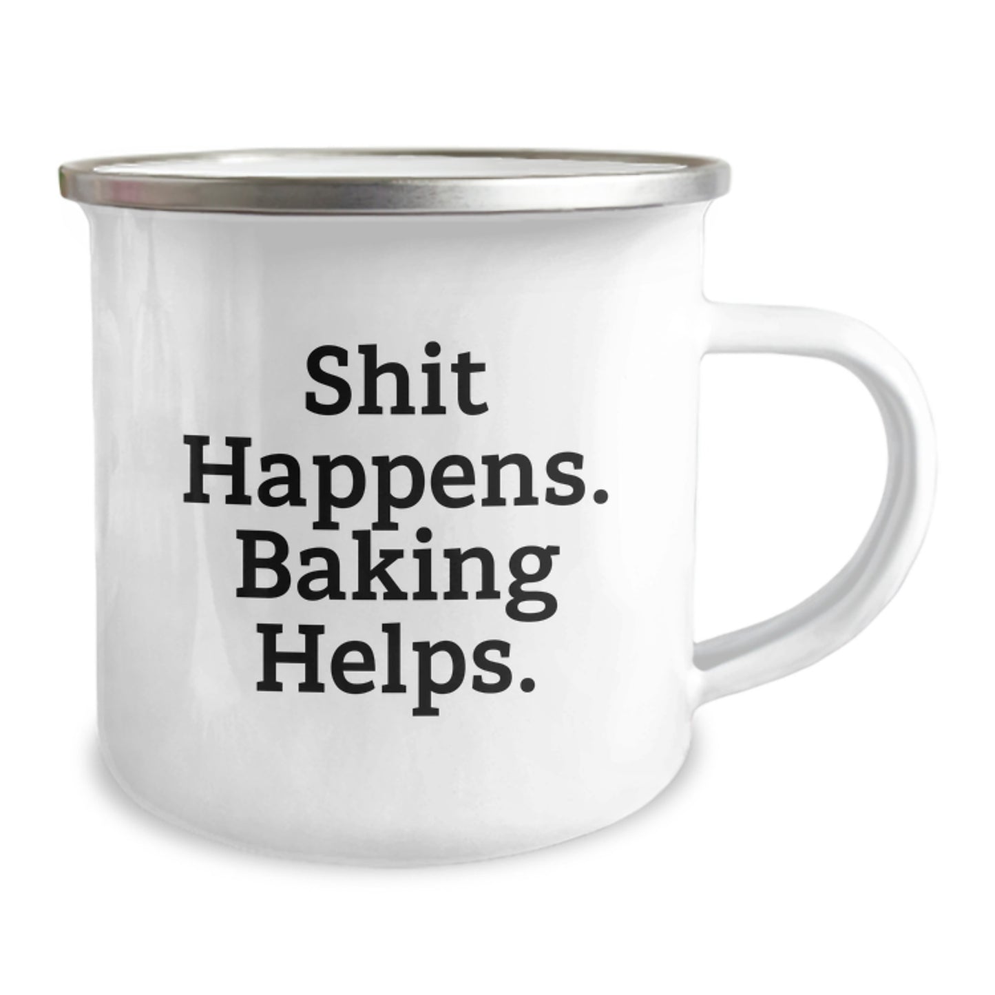 Funny Baking Gifts for Men Camping Mug with 'Shit Happens. Baking Helps.' Quote, Christmas Unique Presents - Image 2