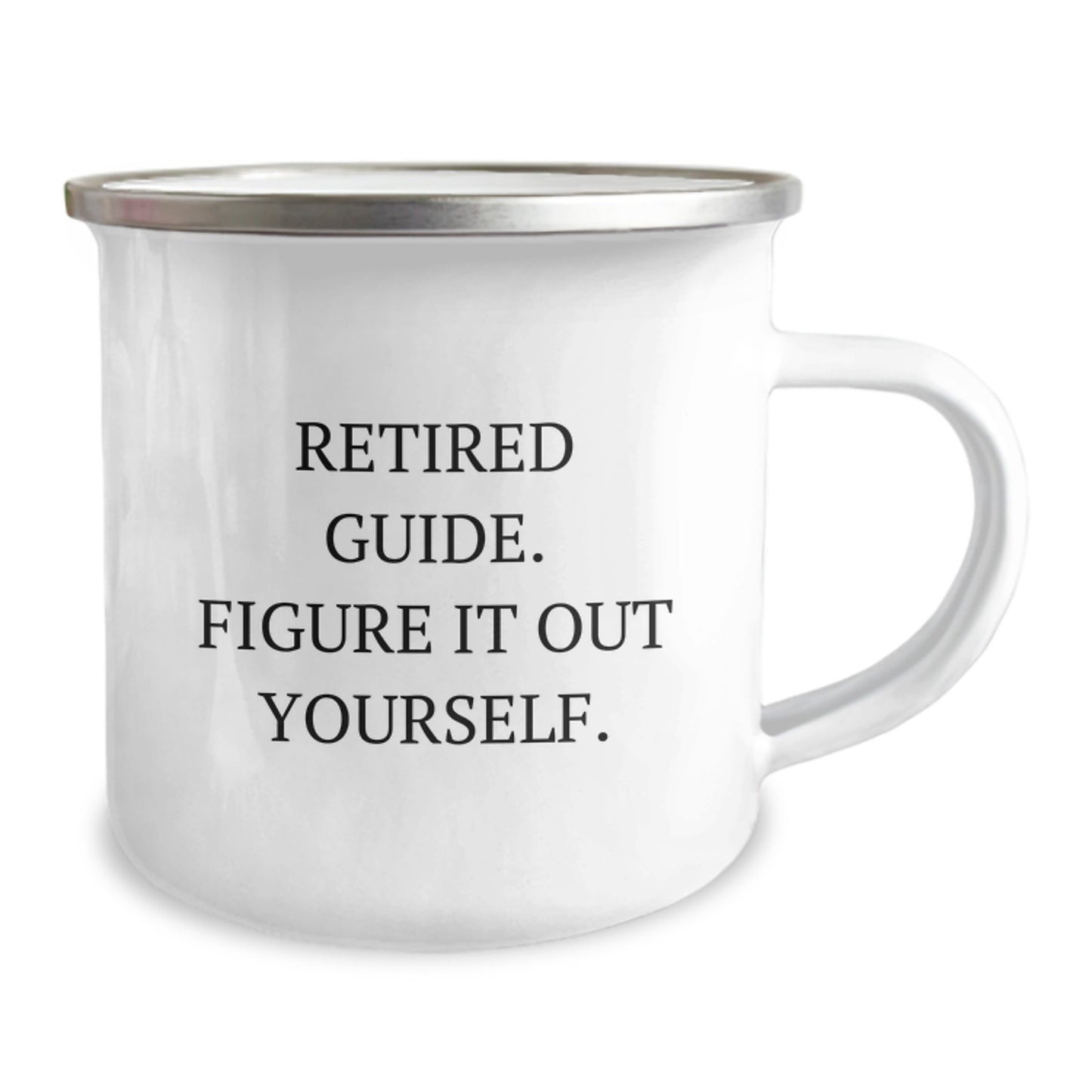 Funny Guide Gifts for Graduation - 'Retired Guide. Figure It Out Yourself.' Camping Mug for Men, Women, Friends, Family, Coworkers - Image 2