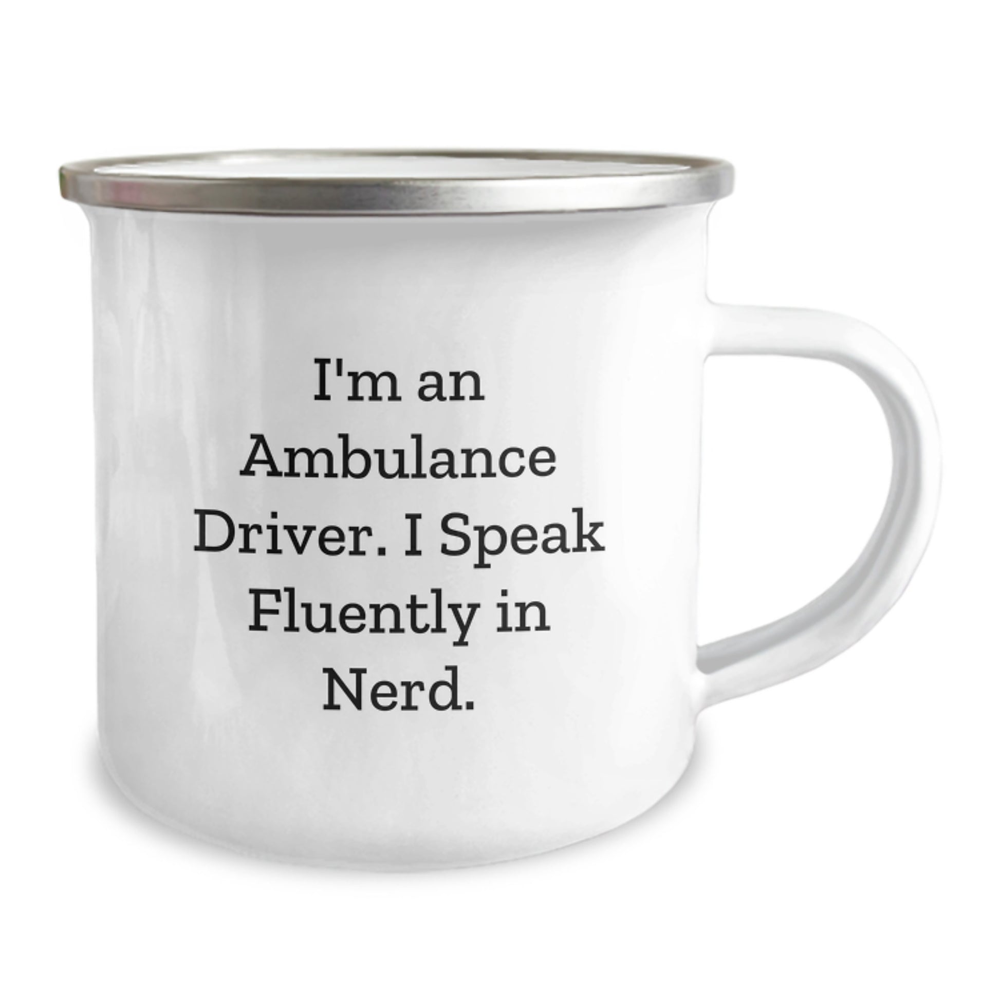 Ambulance Driver Gifts, Funny Quote, 12 oz Camping Mug for Graduation - Gifts from Friends, Family, Coworkers to Ambulance Driver - Image 2
