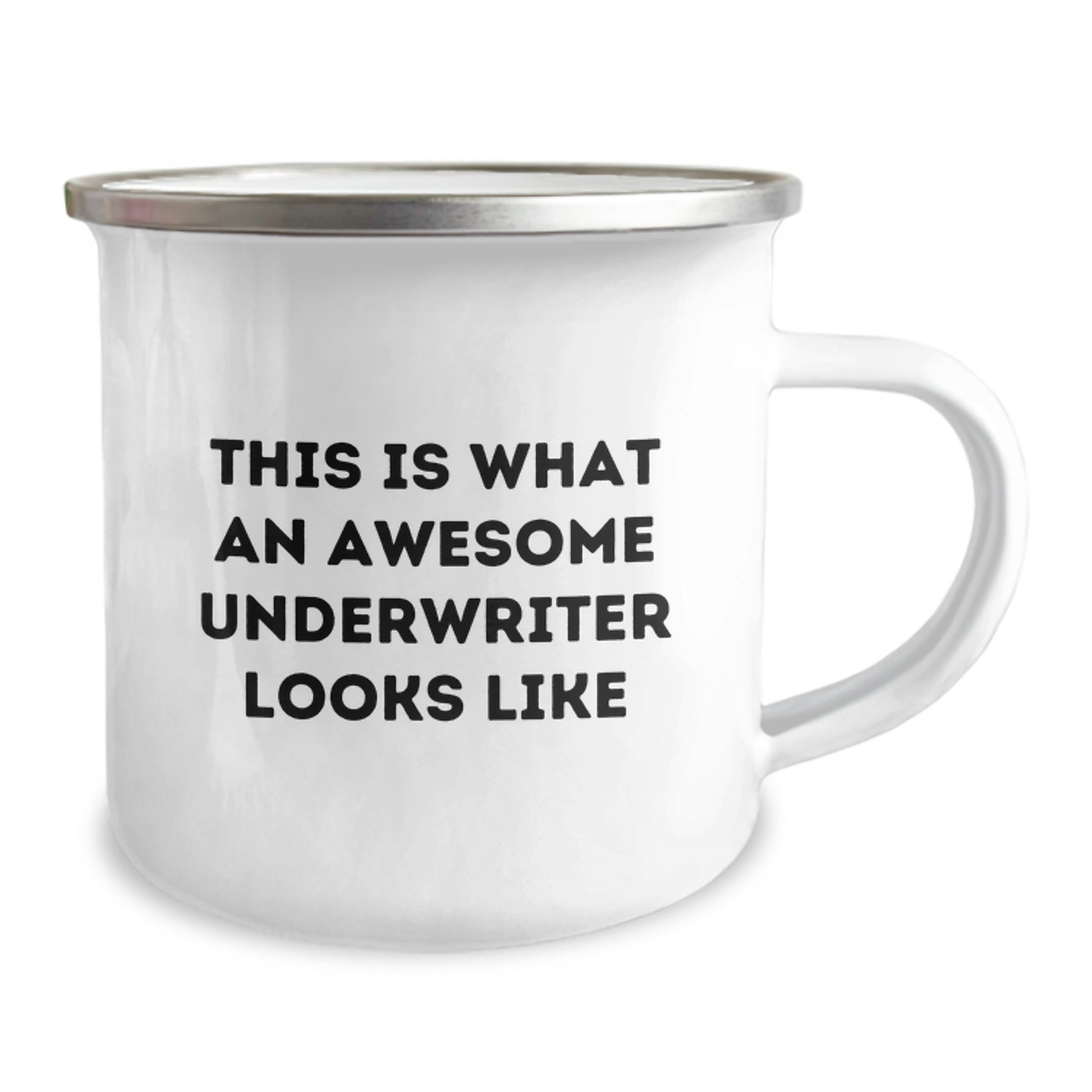 Underwriter Quotes Gifts from Friends, Funny Inspirational Camping Mug for Underwriter Graduation, Gifts for Underwriter, 12 oz Stainless Steel With Enamel Finish - Image 2