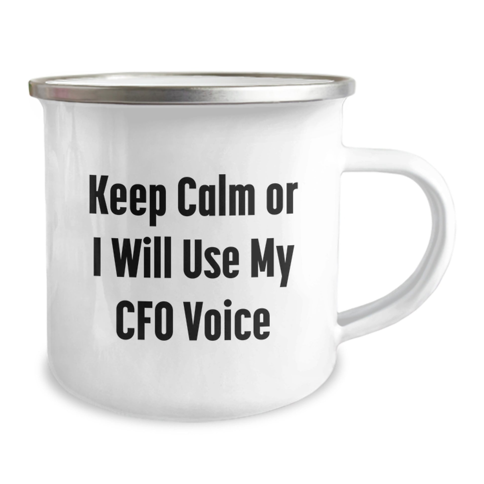 Funny CFO Camping Mug for Father's Day Unique Gifts from Men to CFO Friends and Family - Keep Calm Or I Will Use My Cfo Voice - Image 2