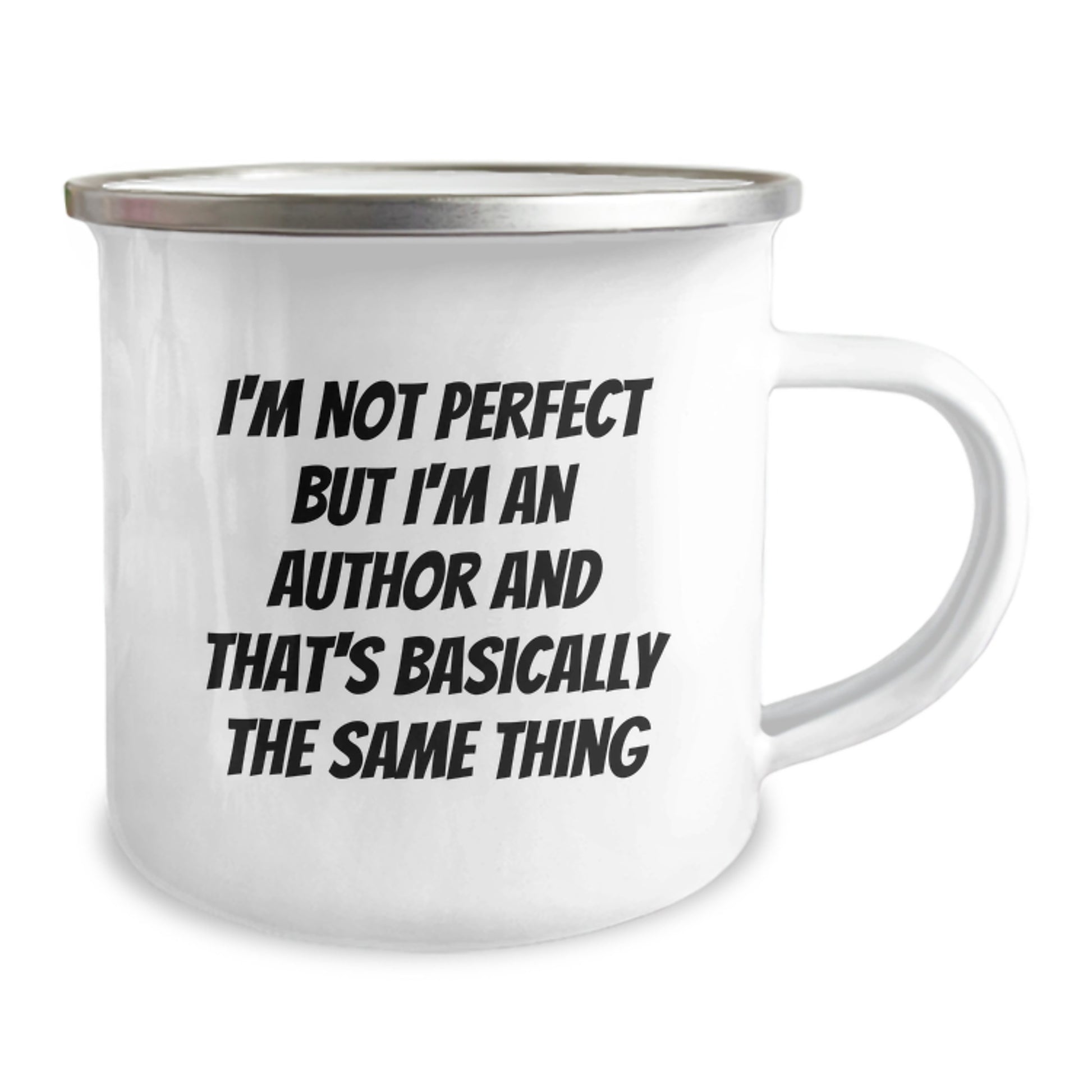 Funny Author Gifts for Men - 'I'm Not Perfect But I'm An Author And That's Basically The Same Thing' Camping Mug, Birthday Unique Gifts from Friends to Family - Image 2