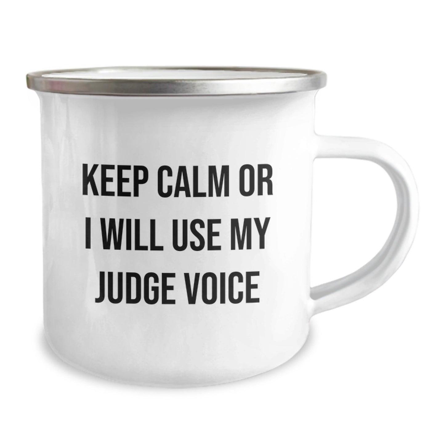 Funny Judge Gifts for Men, Father's Day Unique Camping Mug, Keep Calm Or I Will Use My Judge Voice, Stainless Steel with Enamel Finish - Image 2