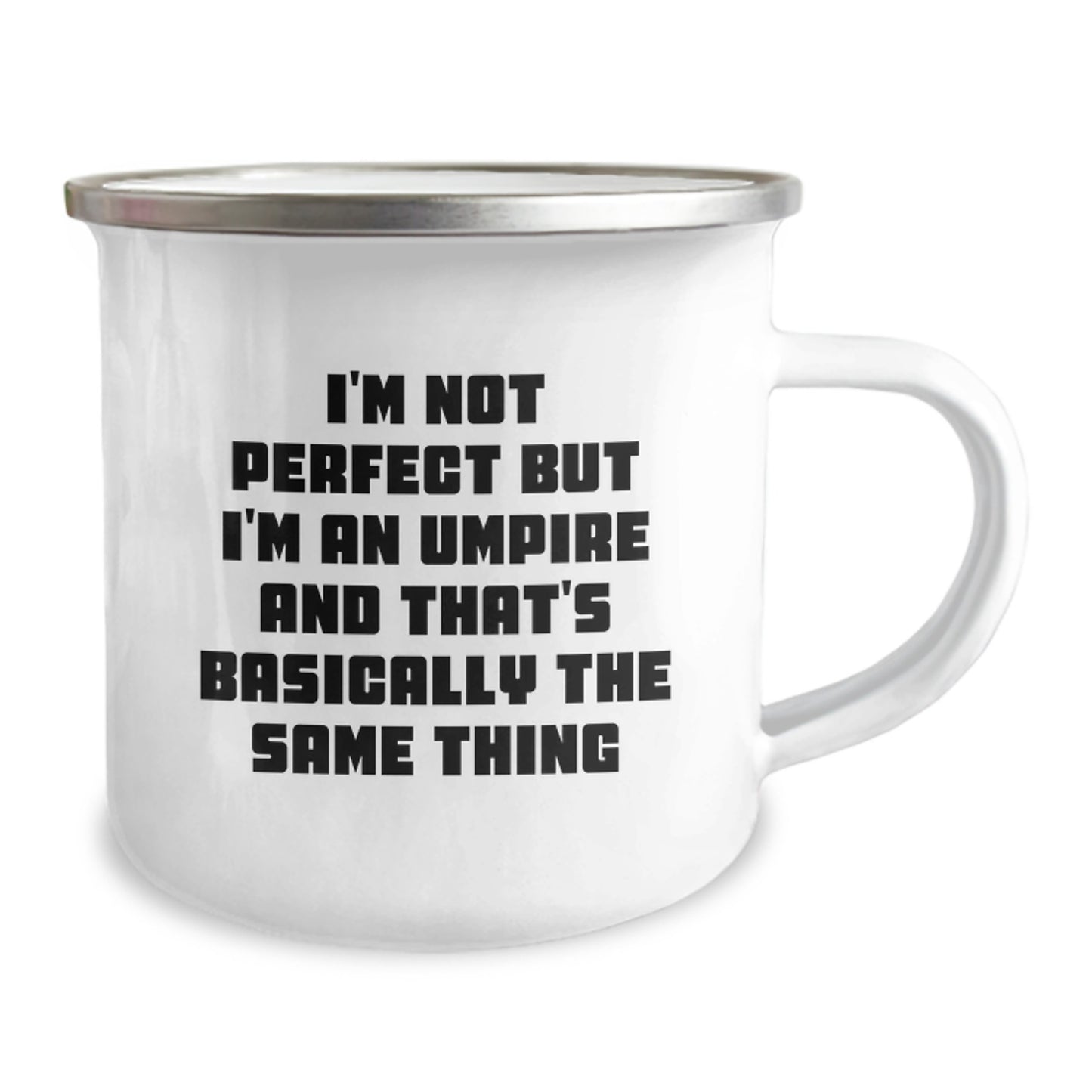 Umpire Humor Camping Mug, Funny Quote Gifts from Friends to Men, Unique Birthday Presents for Umpires, Stainless Steel with Enamel Finish, 12 oz Capacity - Image 2