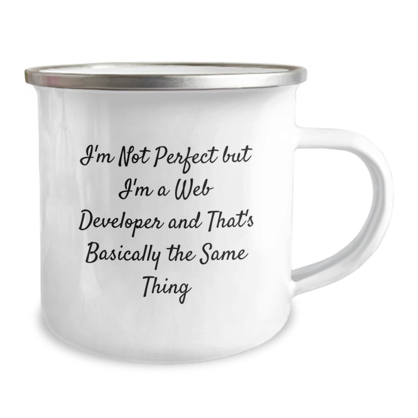 Funny Web Developer Gifts from Friends for Valentine's Unique Camping Mug, Inspirational Quote 'I'm Not Perfect But I'm A Web Developer' Men Women Coworkers Family - Image 2