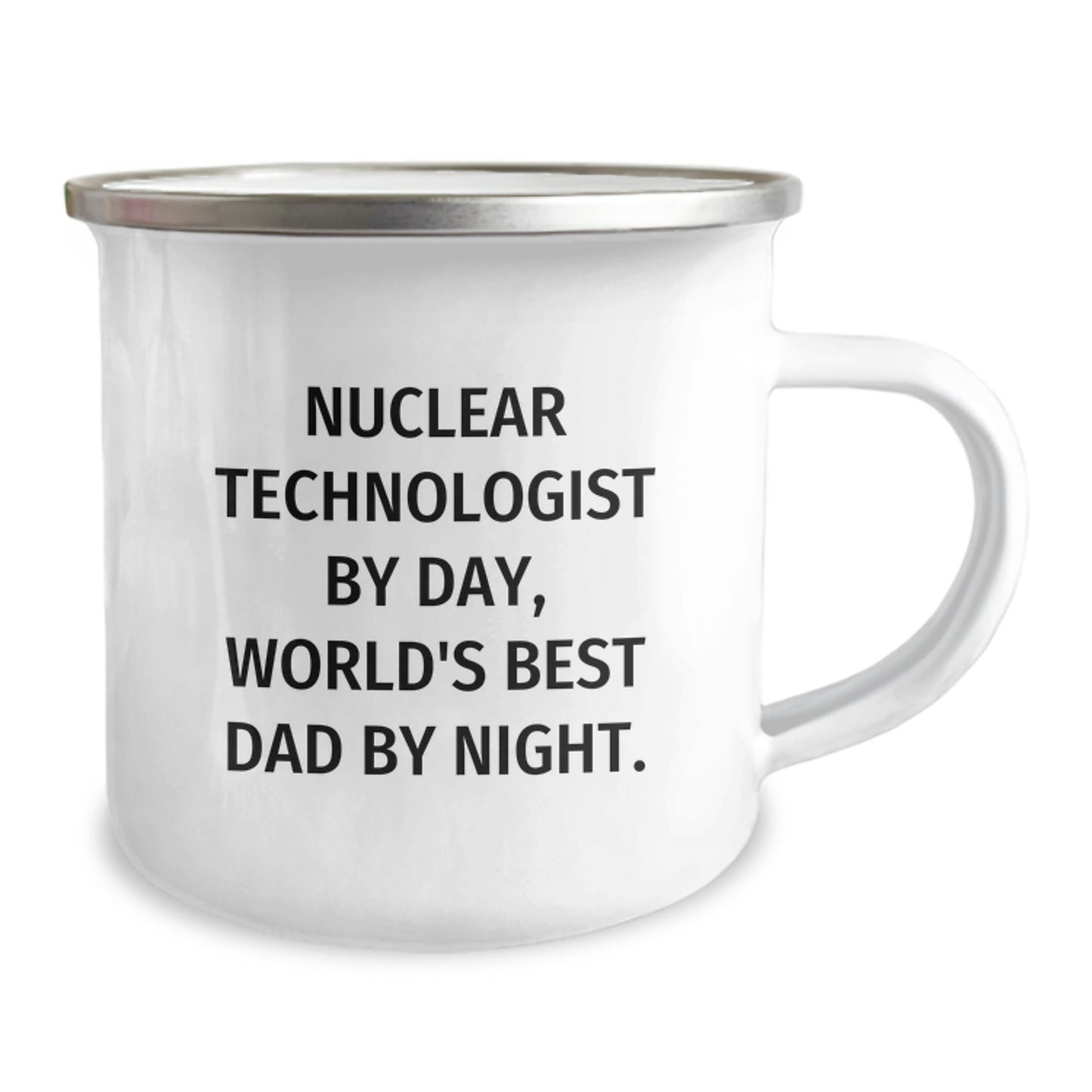 Funny Nuclear Technologist Gifts for Men Christmas Unique Mugs from Dad, Nuclear Technologist By Day, World's Best Dad By Night - 12 oz Stainless Steel Camping Mug - Image 2