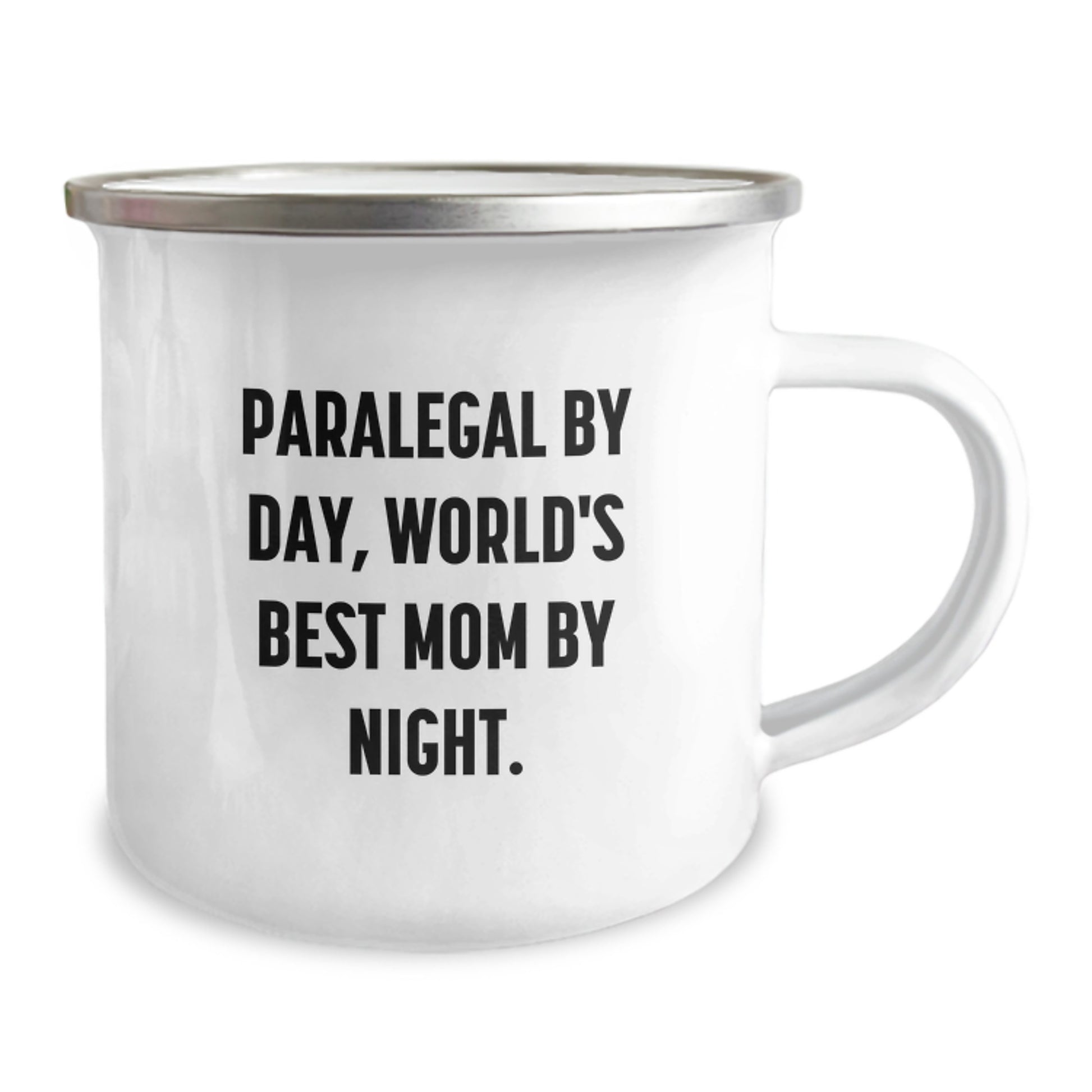Paralegal By Day, World's Best Mom By Night. Funny Camping Mug Gifts for Paralegal, Gifts from Mom, Birthday Unique Gifts - Image 2