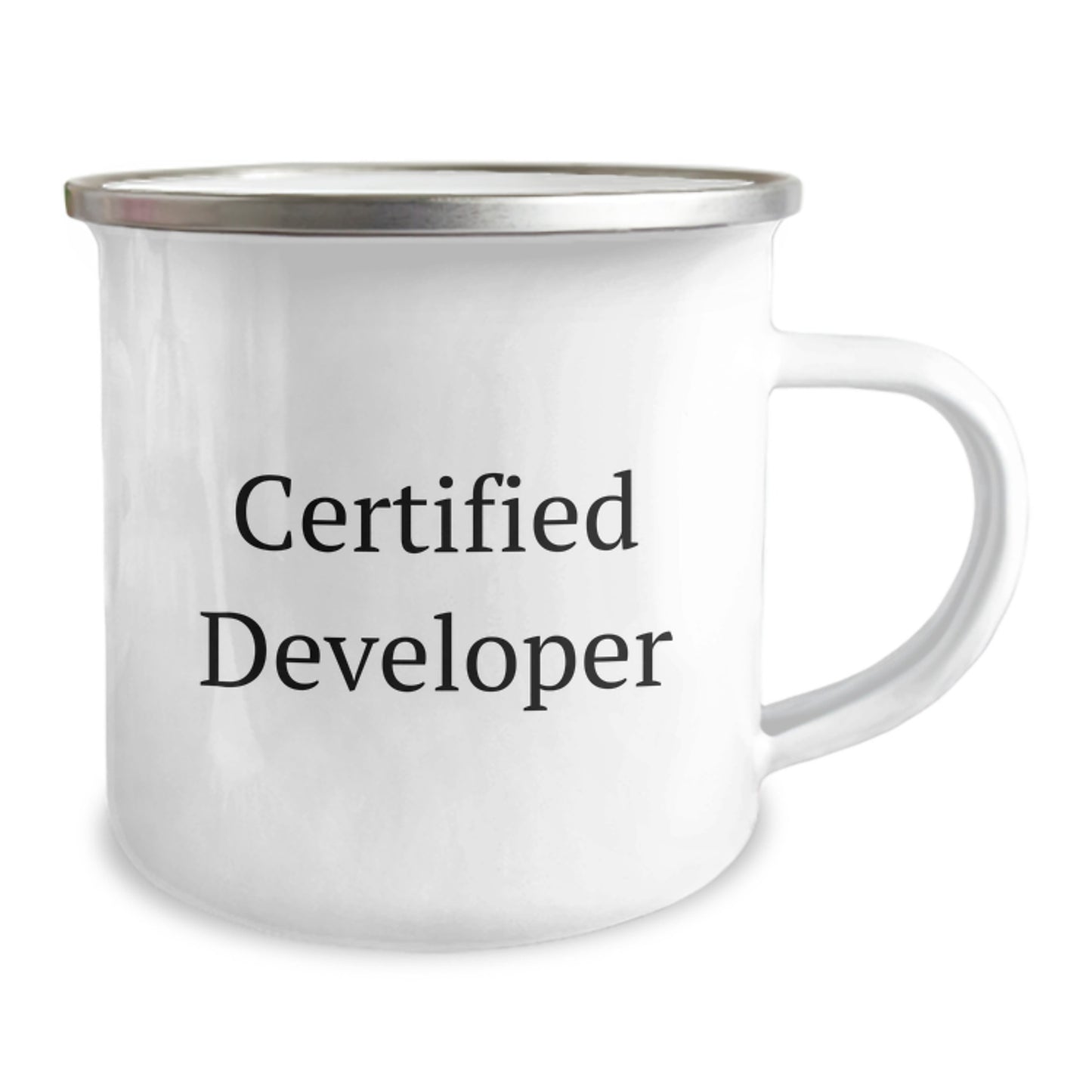 Funny Developer Gifts, Certified Developer Quote, 12 oz Stainless Steel Camping Mug, Gifts from Men, Gifts for Developer - Image 2