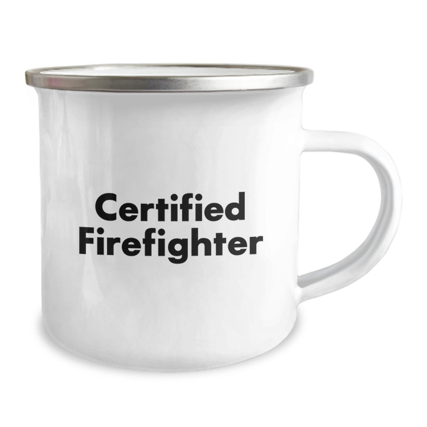 Firefighter Funny Gifts from Friends and Family, Inspirational Quote Certified Firefighter, Graduation Unique Camping Mug for Firefighter Men - Image 2