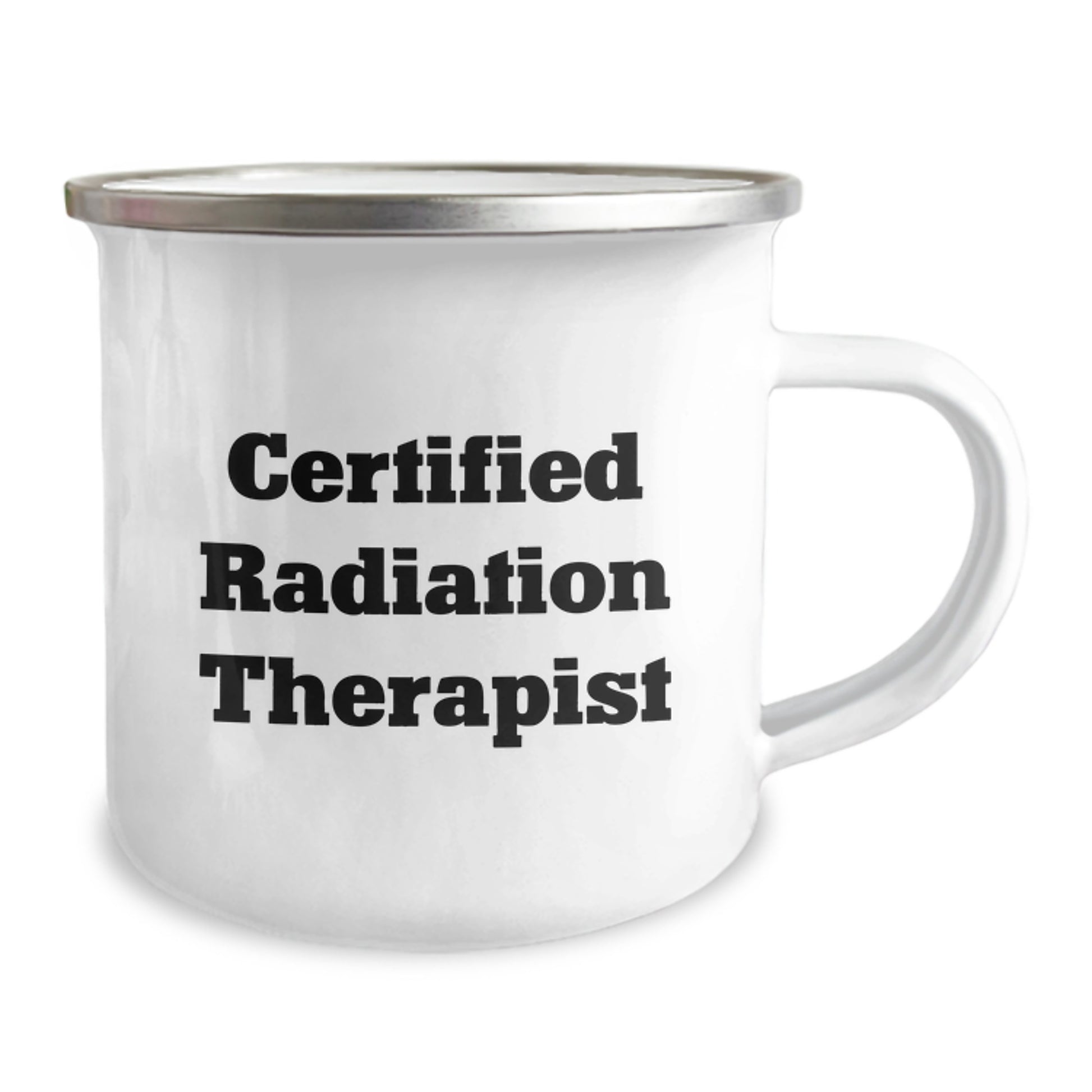 Certified Radiation Therapist Gifts from Friends - Funny Quote on Camping Mug for Graduation Unique Gifts - Image 2