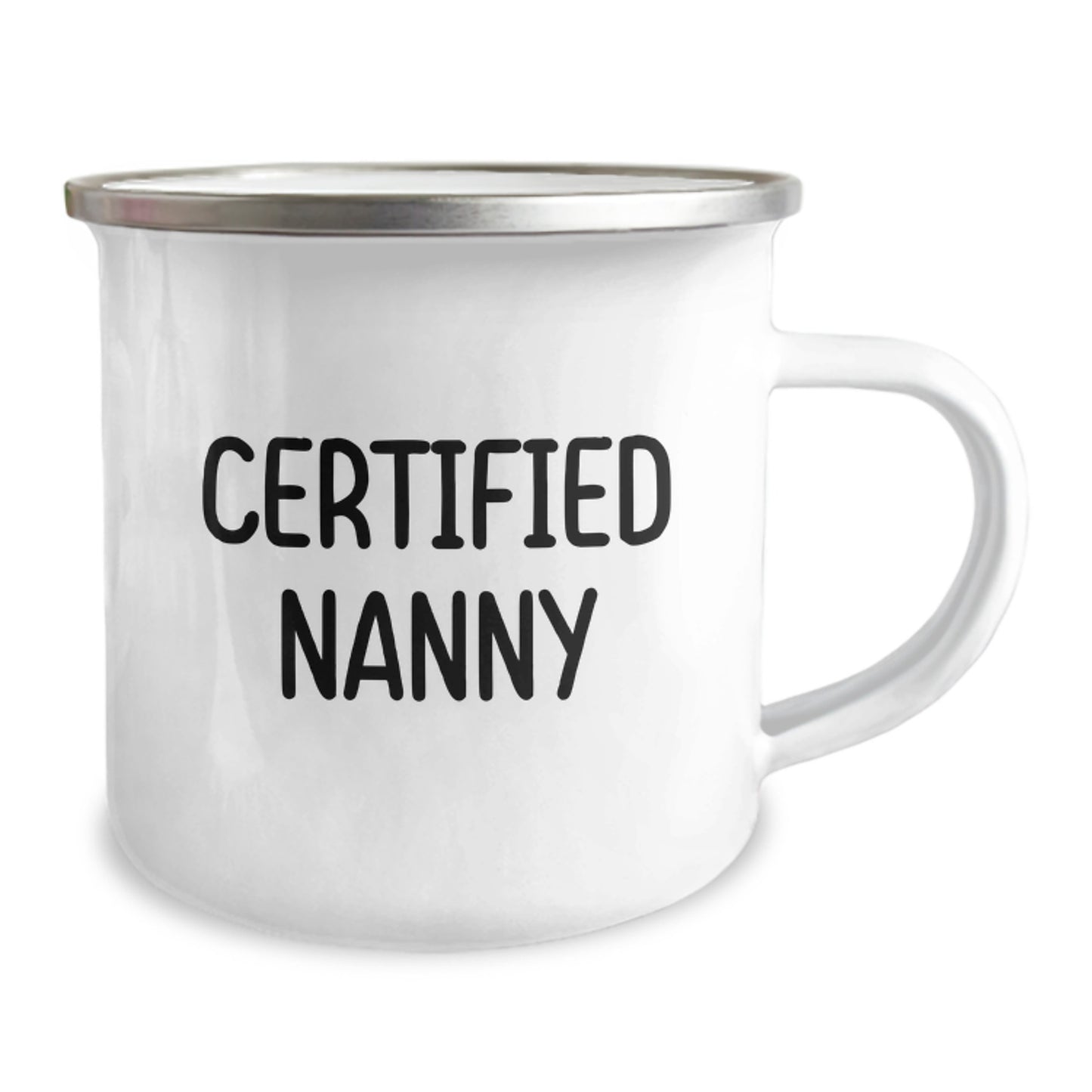 Unique Gifts from Family to Nanny with Funny Quote Certified Nanny Camping Mug for Birthday - Image 2