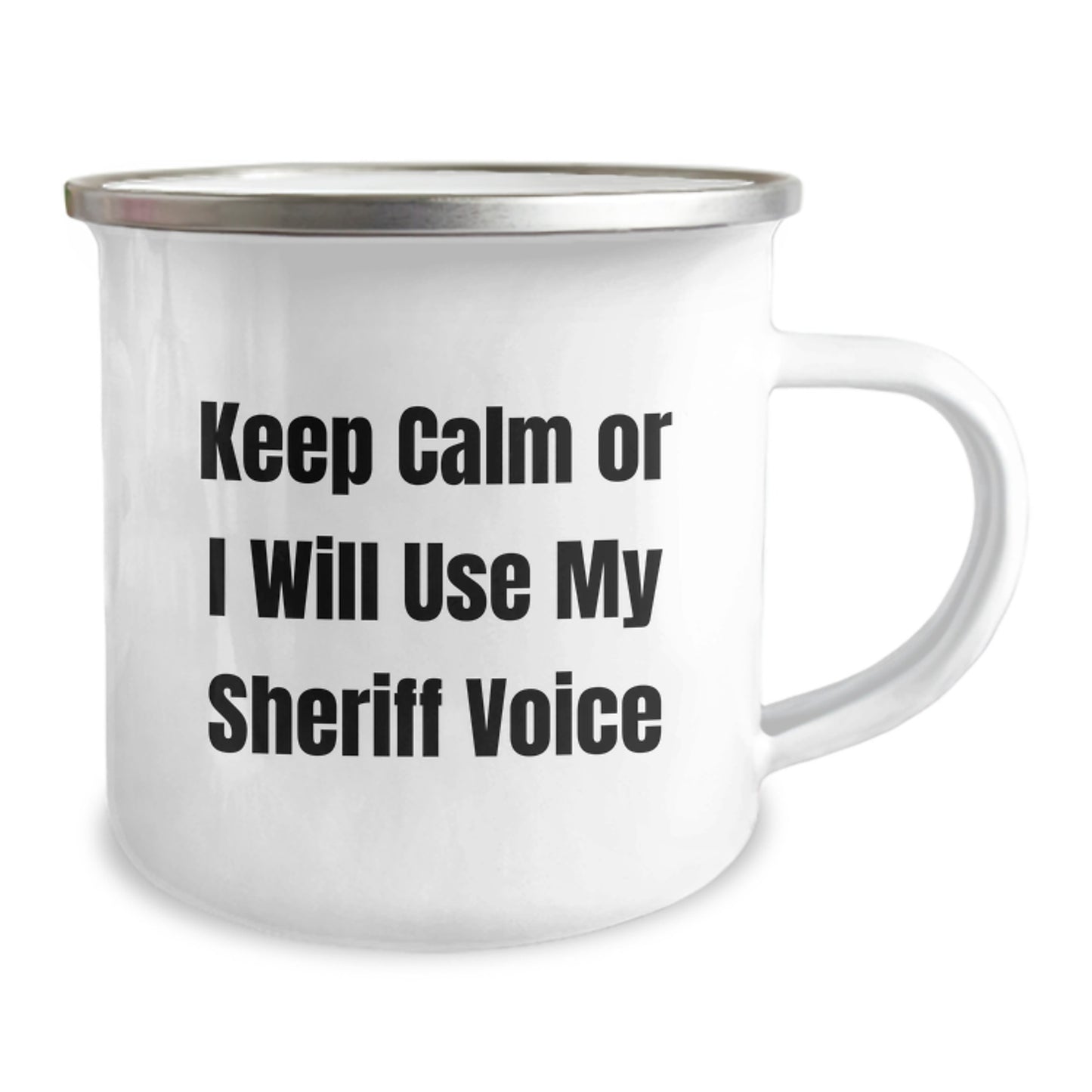 Funny Sheriff Gifts for Men - Keep Calm Or I Will Use My Sheriff Voice Camping Mug Birthday Unique Gifts from Friends - Image 2