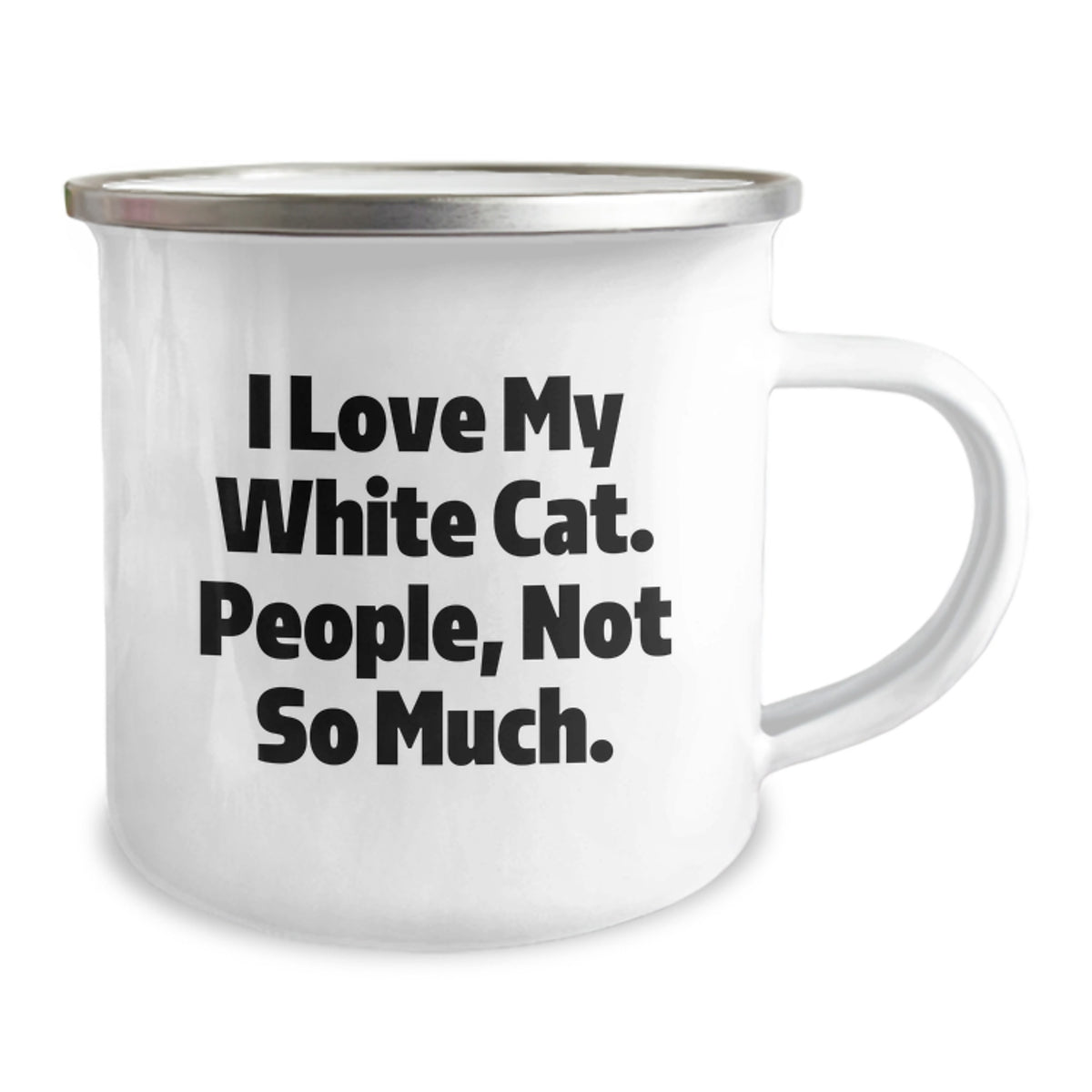 Funny White Cat Lover Gifts for Women Men Friends Family - White Cat Camping Mug 'I Love My White Cat People Not So Much' Birthday Unique Gifts from Friends - Image 2
