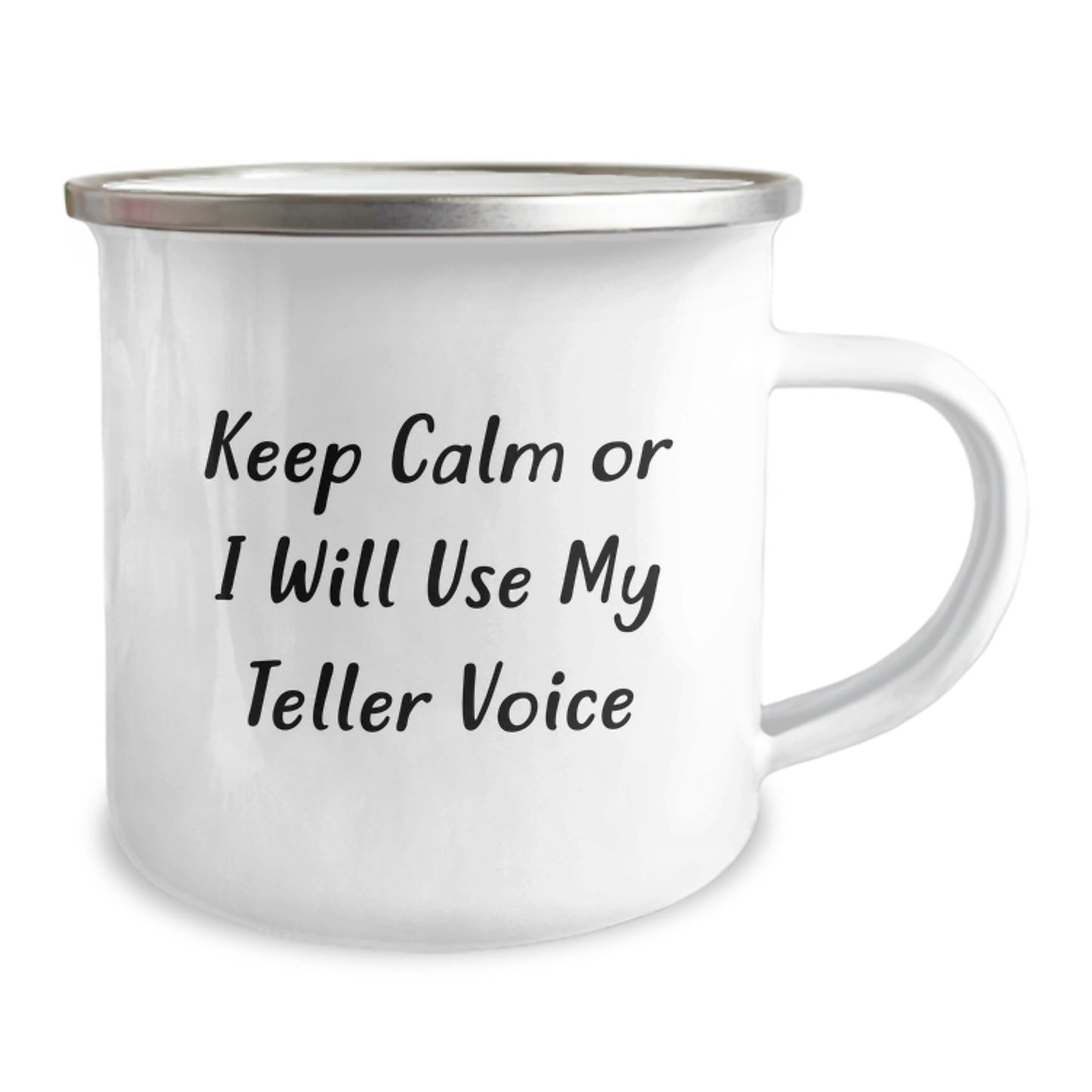Funny Teller Voice Gifts for Dad, Camping Mug for Father's Day, Keep Calm Or I Will Use My Teller Voice - Image 2