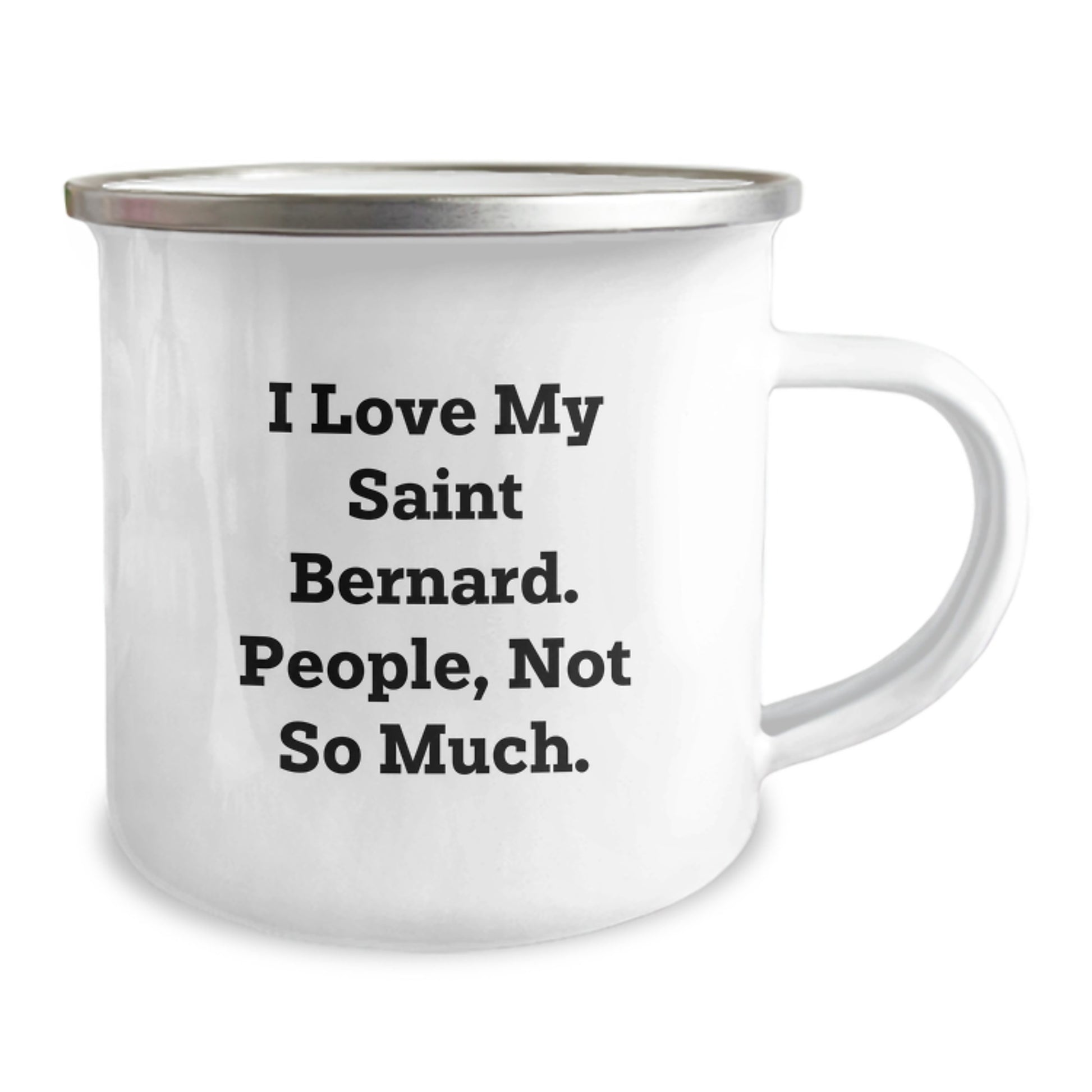 Saint Bernard Dog Gifts, Funny Quote Camping Mug for Men, Gifts from Friends, Gifts for Saint Bernard Dog Lovers Graduation Unique Gifts - Image 2