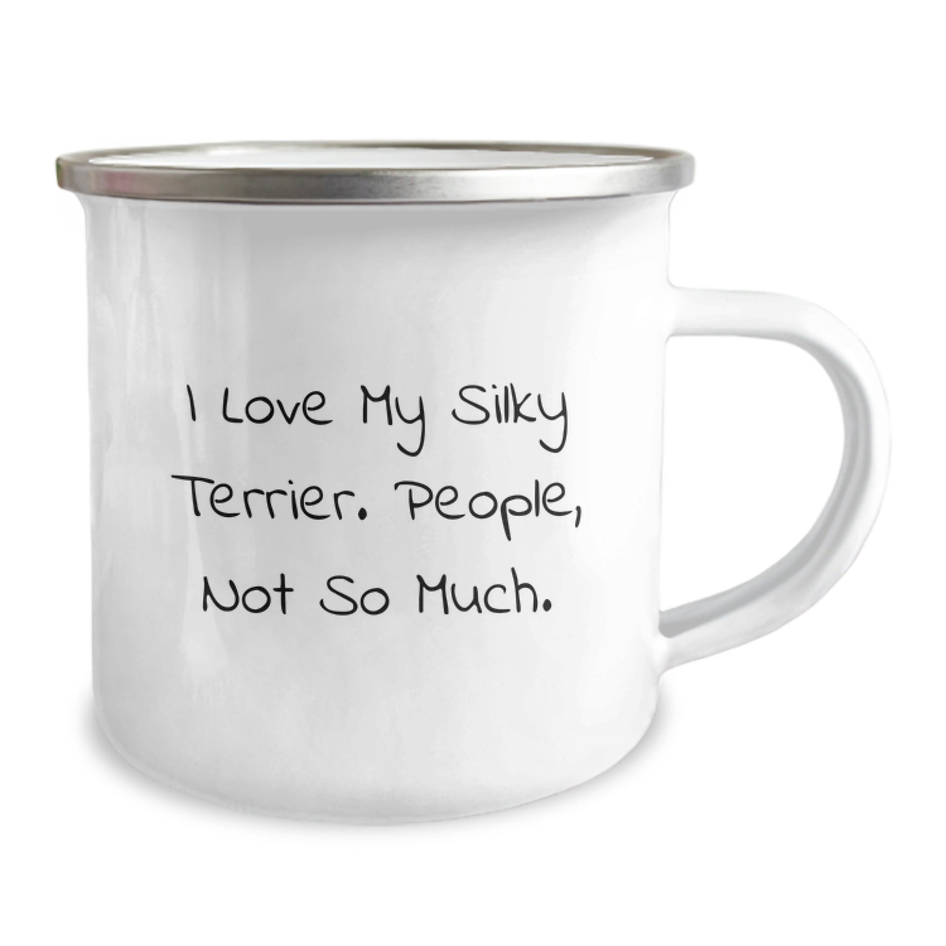 Silky Terrier Dog Lovers Camping Mugs Gifts from Friends, Unique Graduation Unique Gifts for Silky Terrier Dog Owners with Funny Quote, 'I Love My Silky Terrier. People, Not So Much.' - Image 2