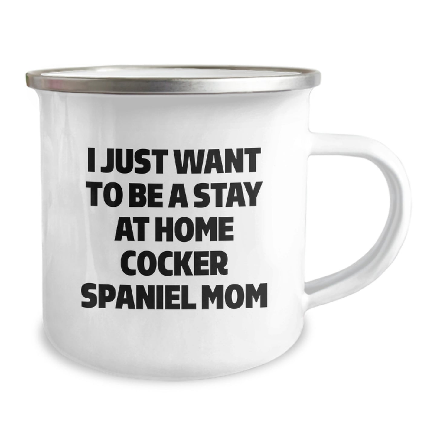 Cocker Spaniel Dog Lover's Gift, Funny Quote for Cocker Spaniel Mom Valentine's Unique Gifts from Mom to Cocker Spaniel Dog - Image 2