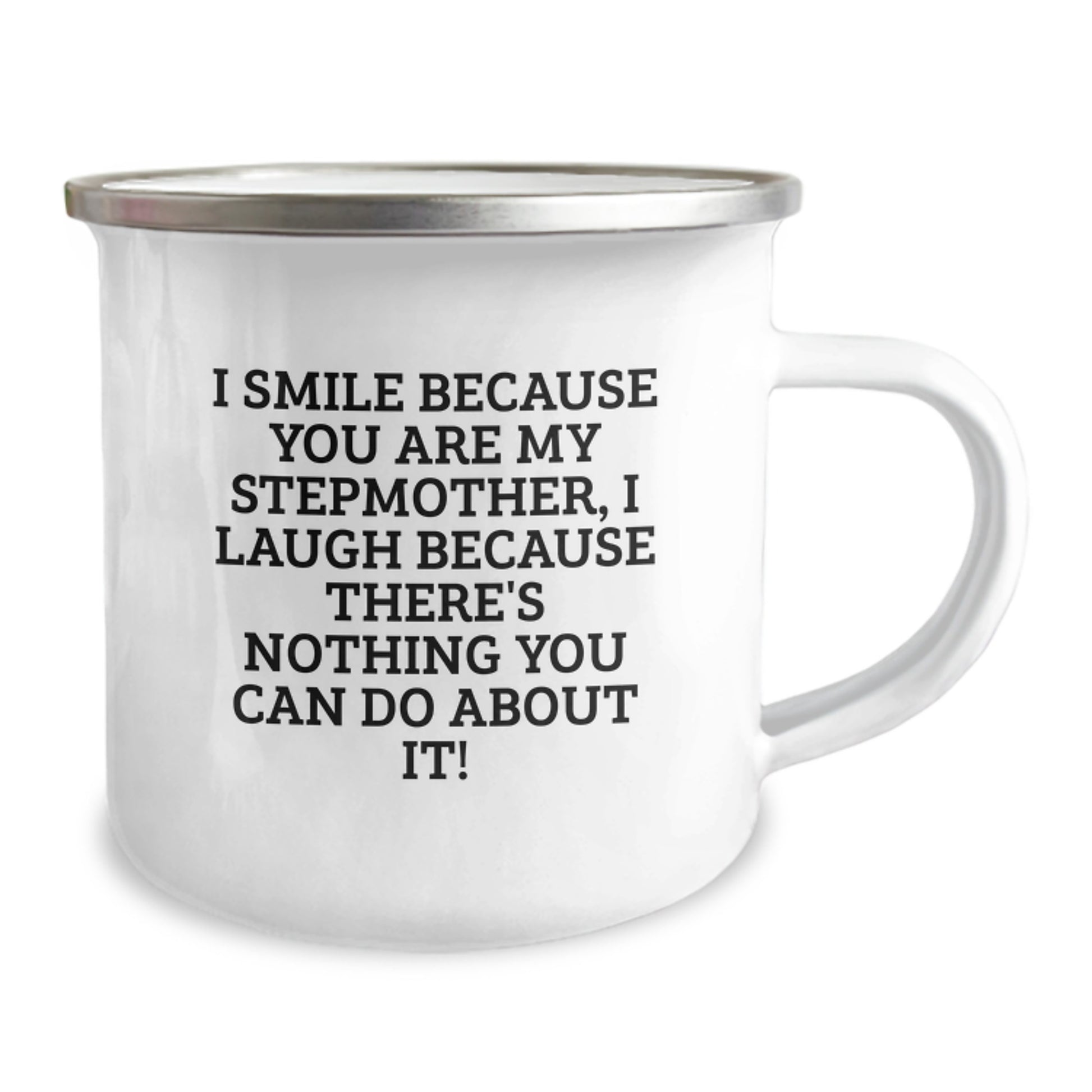 Funny Stepmother Gifts, Stepmother Camping Mug, I Smile Because You Are My Stepmother, Unique Mother's Day Unique Gifts from Men to Stepmother - Image 2