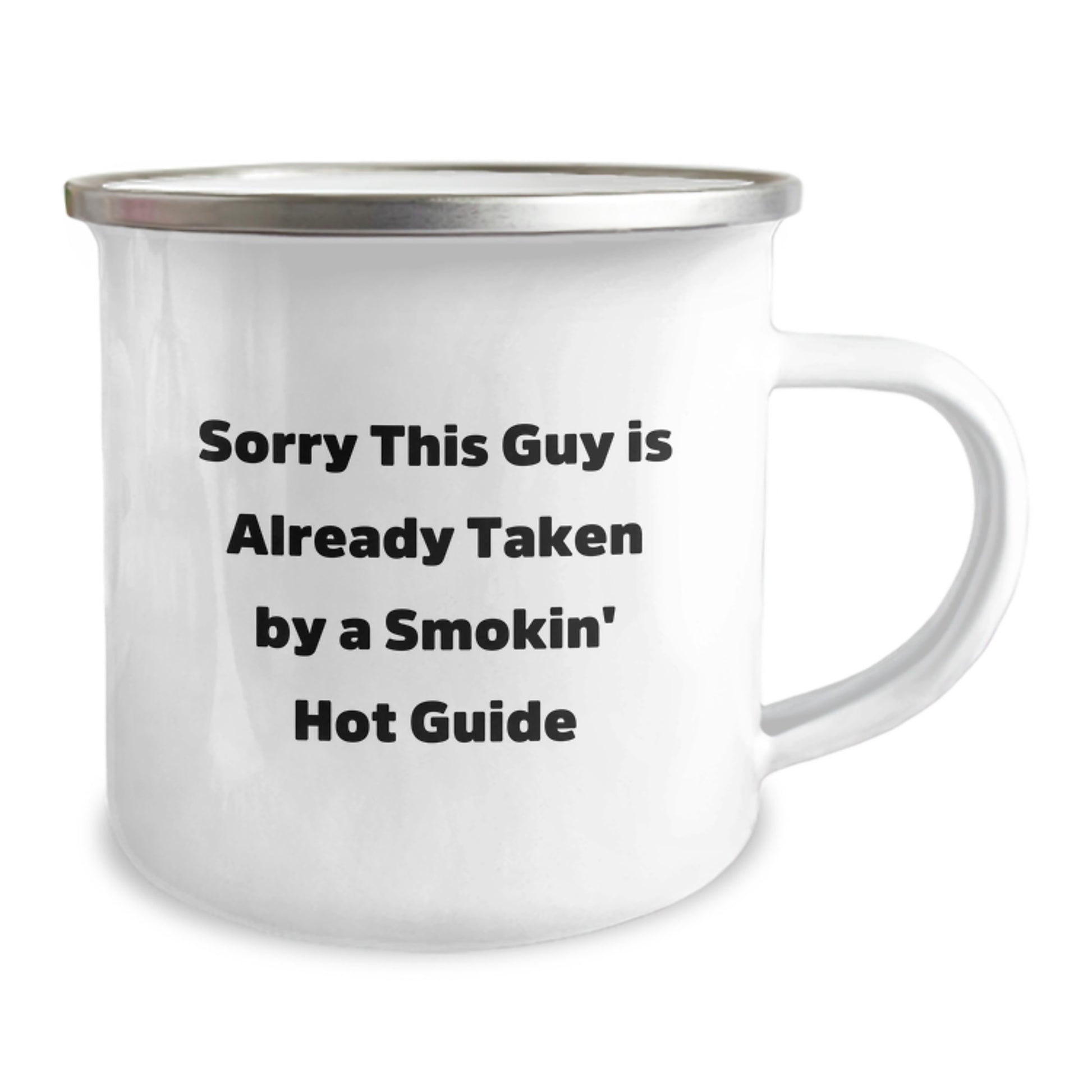 Funny Guide Gifts from Friends for Graduation - Sorry This Guy Is Already Taken By A Smokin' Hot Guide Camping Mug, 12 oz - Image 2