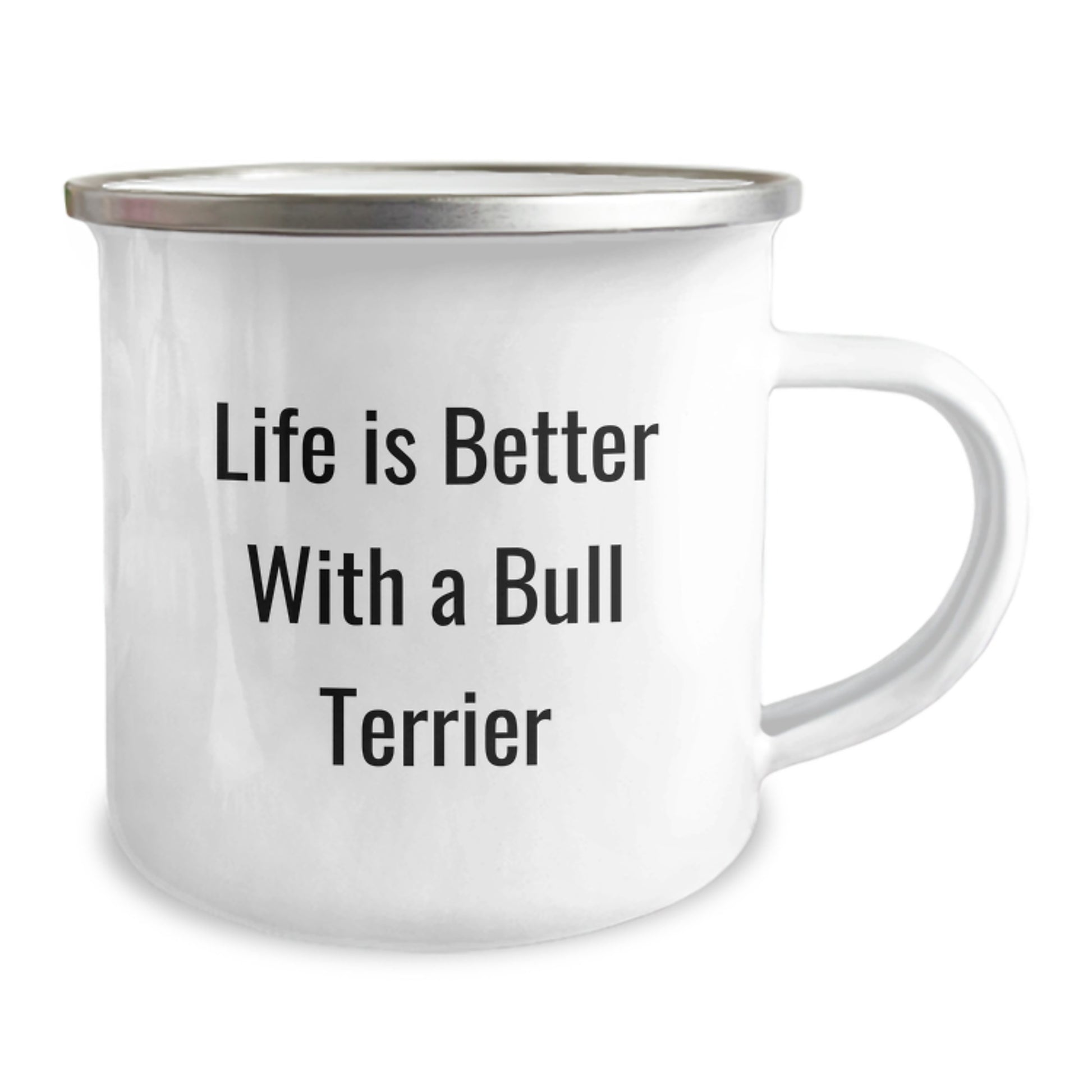 Bull Terrier Dog Lover Gifts from Family Friends for Men Women Camping Mug, Life Is Better With A Bull Terrier, Funny Quote, 12 oz Stainless Steel Enamel Finish - Image 2
