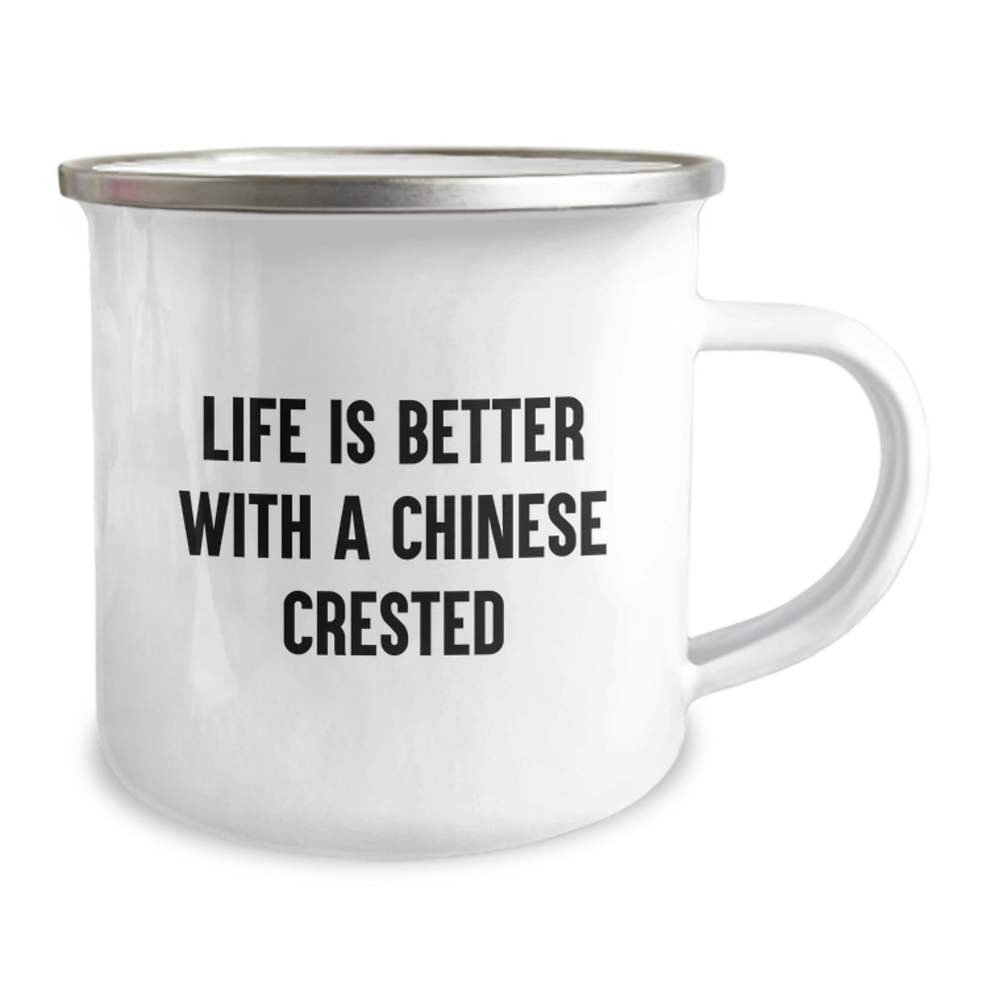 Chinese Crested Dog Lovers Gifts, Funny Camping Mug for Friends, Family, Coworkers, 'Life Is Better With A Chinese Crested' Quote, 12 oz Stainless Steel with Enamel Finish - Image 2