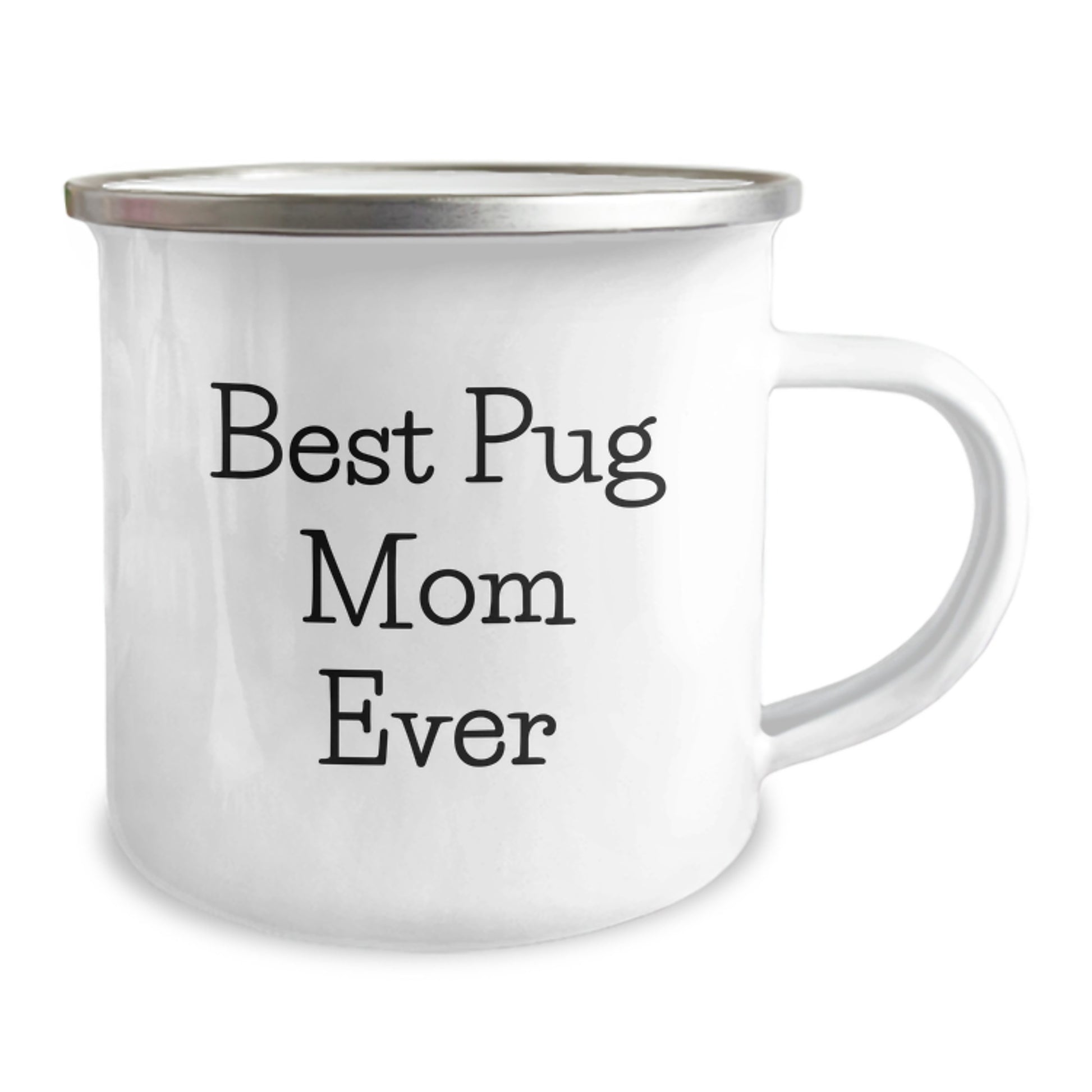 Funny Pug Dog Gifts for Pug Moms - 'Best Pug Mom Ever' Valentine's Camping Mug - Image 2