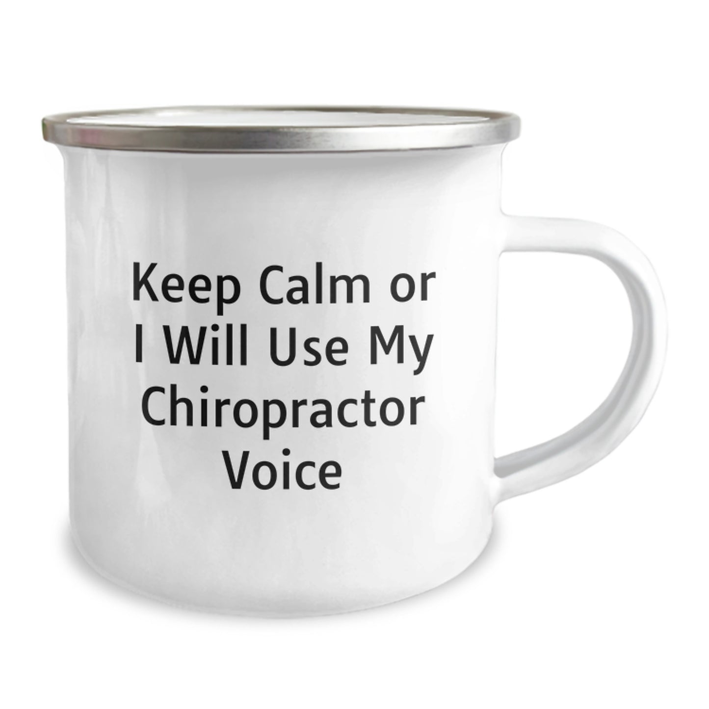 Funny Chiropractor Gifts for Dad, Camping Mug with Chiropractor Quote, Keep Calm Or I Will Use My Chiropractor Voice, Unique Father's Day Unique Gifts from Men to Chiropractors - Image 2
