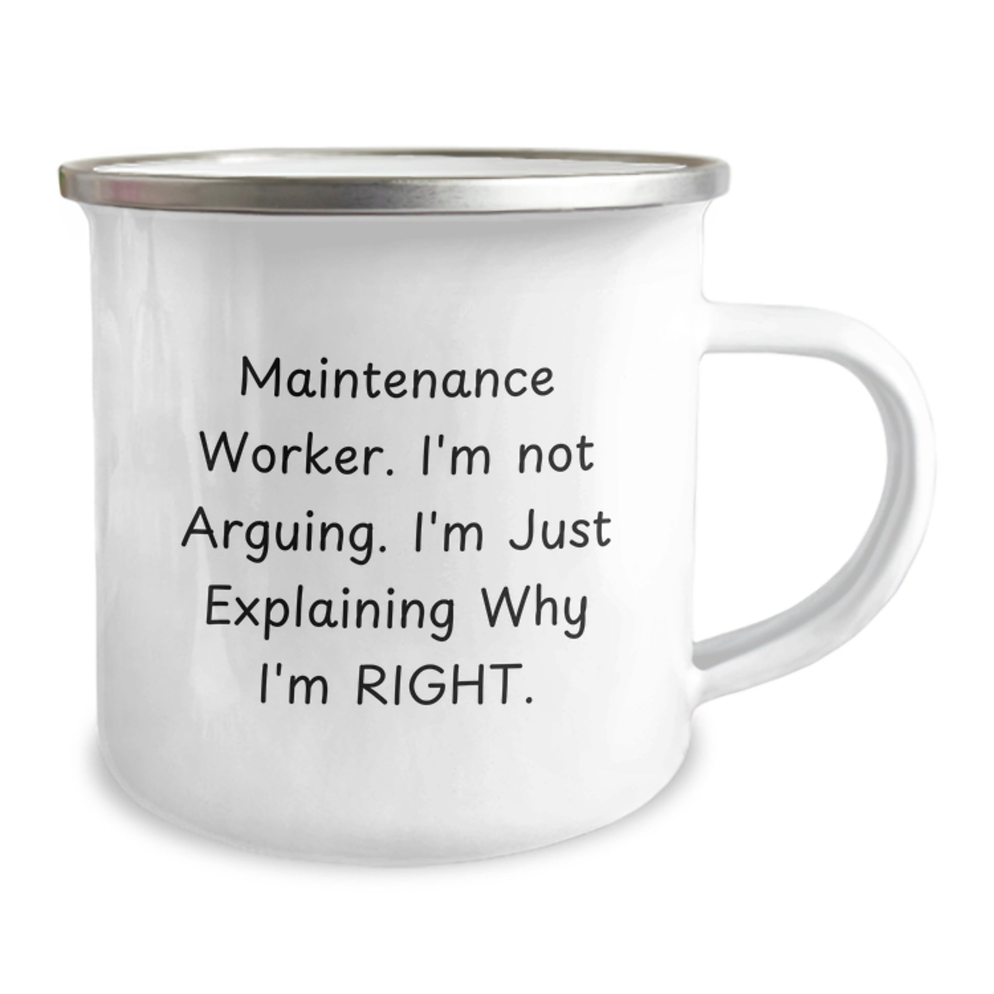 Funny Maintenance Worker Gifts from Husband - Mother's Day Unique Gifts for Maintenance Worker Men - Camping Mug with 'I'm Not Arguing. I'm Just Explaining Why I'm Right.' Quote - Image 2