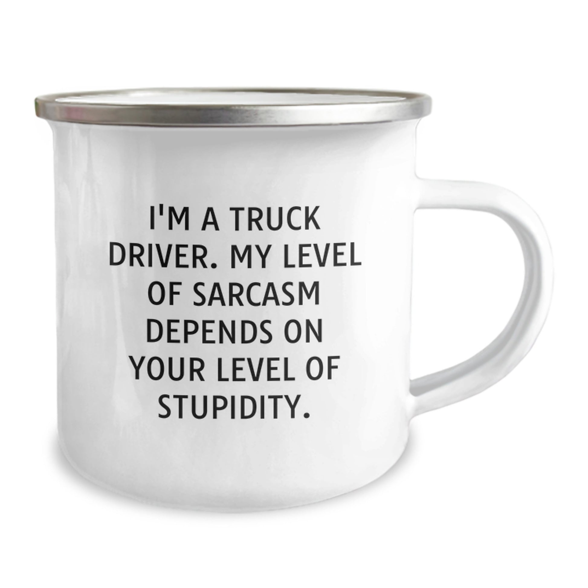 Funny Truck Driver Gifts for Men, Camping Mug, I'm A Truck Driver Sarcastic Quote, Unique Christmas Unique Gifts from Friends, Family, or Coworkers - Image 2