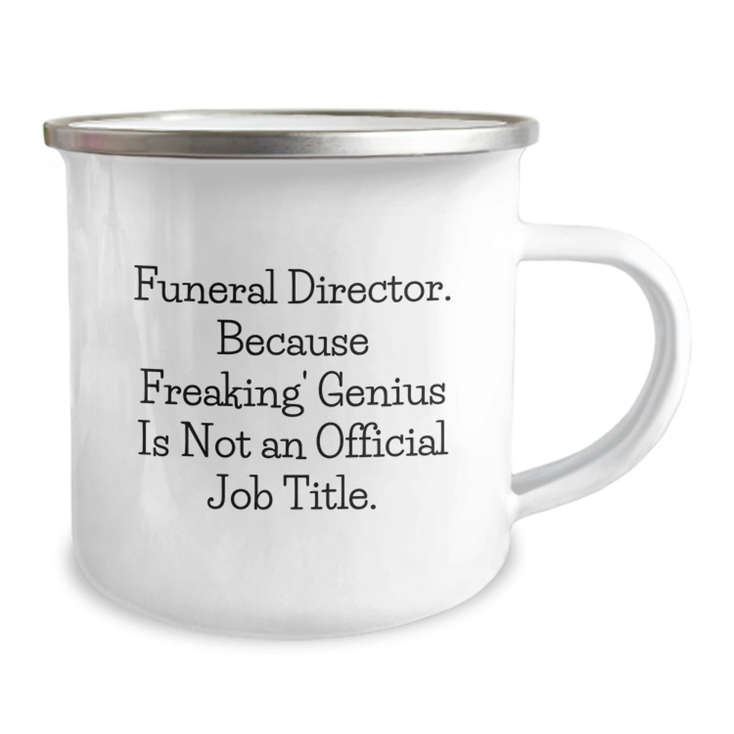 Funny Gifts from Men, Women or Friends for Funeral Director, 'Freaking genius' Enamel Camping Mug for Mother's Day Unique Gifts - Image 2