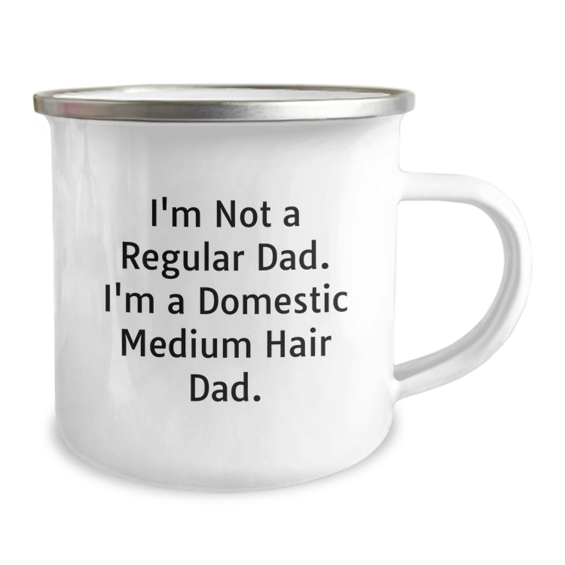 Funny Domestic Medium Hair Dad Camping Mugs, Gifts from Friends for Domestic Medium Hair, Unique Graduation Gifts, I'm Not A Regular Dad. I'm A Domestic Medium Hair Dad. - Image 2