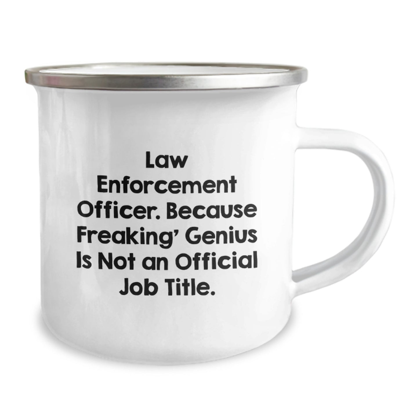 Funny Gifts from Friends, Law Enforcement Officer Camping Mug, genius Is Not An Official Job Title - Graduation Unique Gifts for Men - Image 2