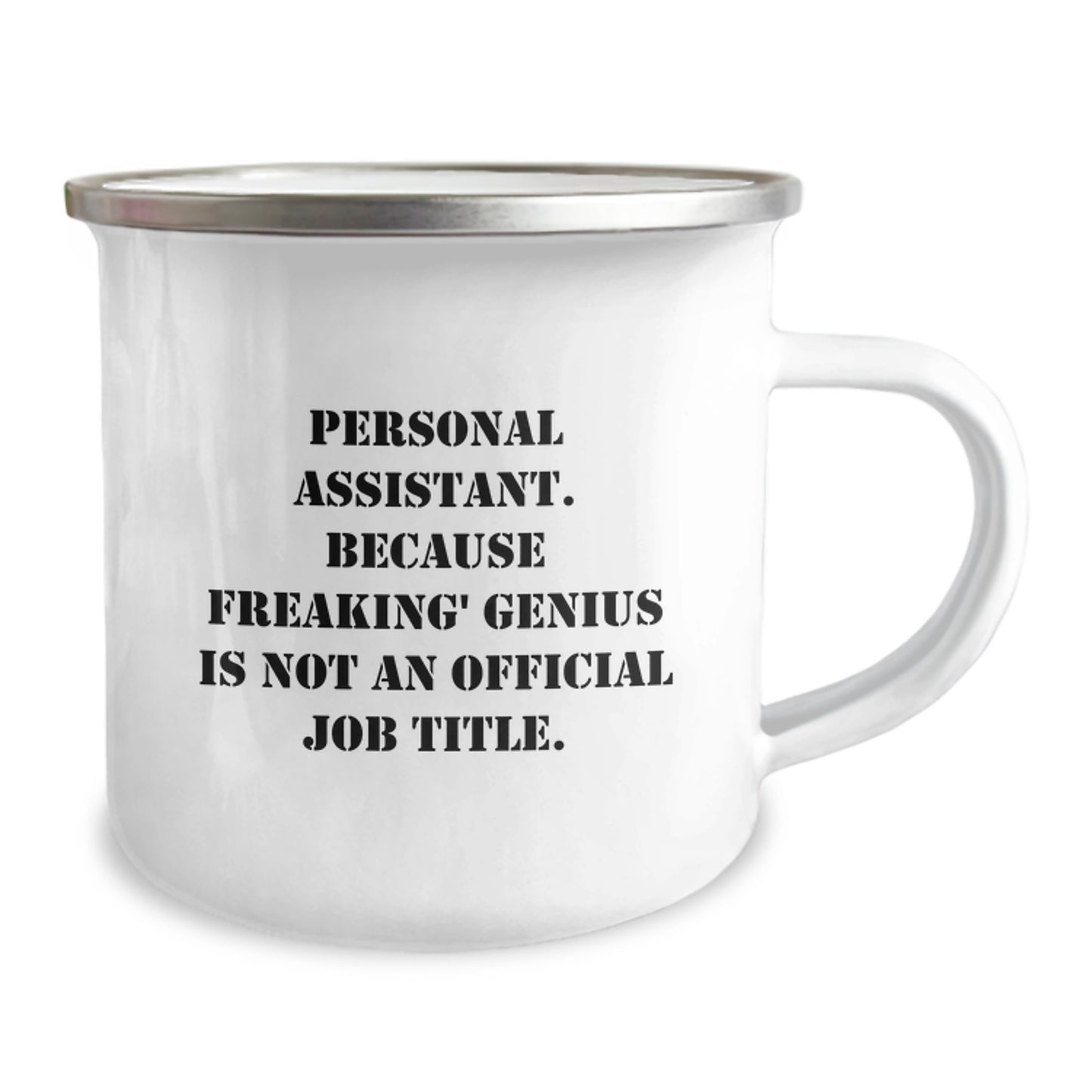 Funny Camping Mugs for Personal Assistant - Gifts from Men to Personal Assistant on Mother's Day - Camping Mug Personal Assistant Quote - Image 2