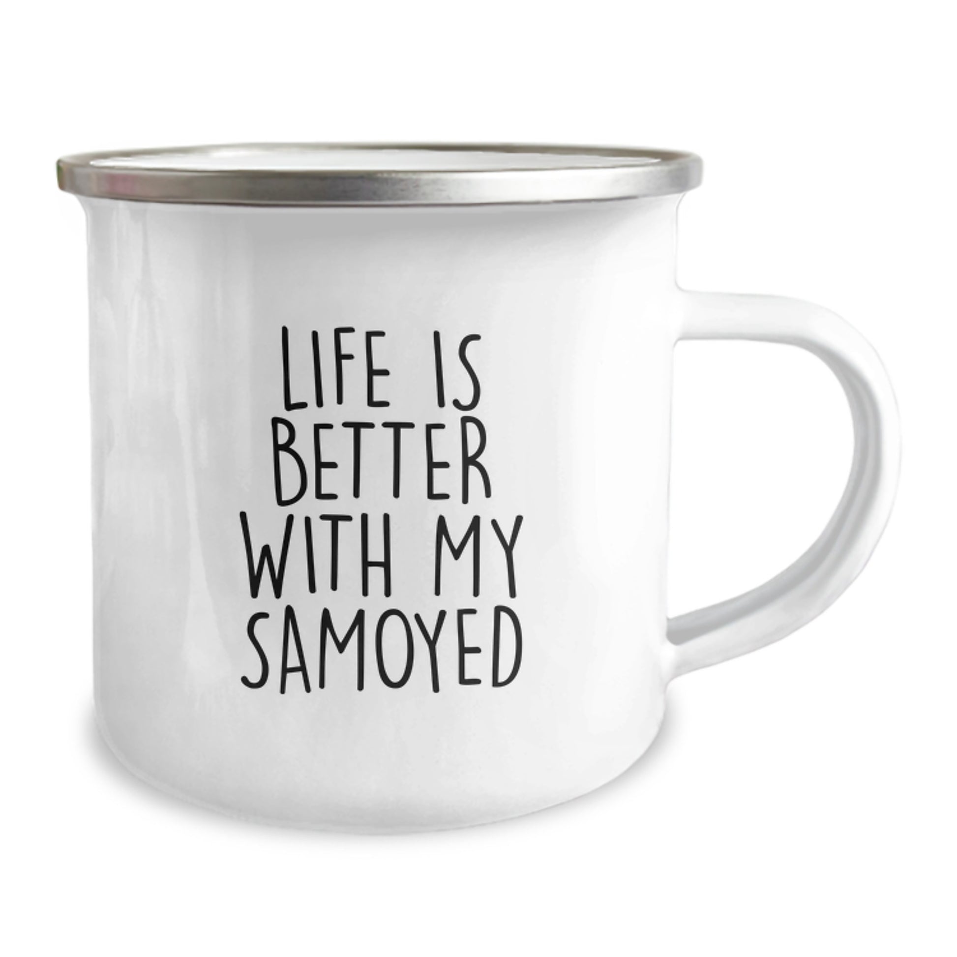 Samoyed Dog Camping Mug Life Is Better With My Samoyed Funny Gift for Samoyed Dog Lover from Family - Image 2