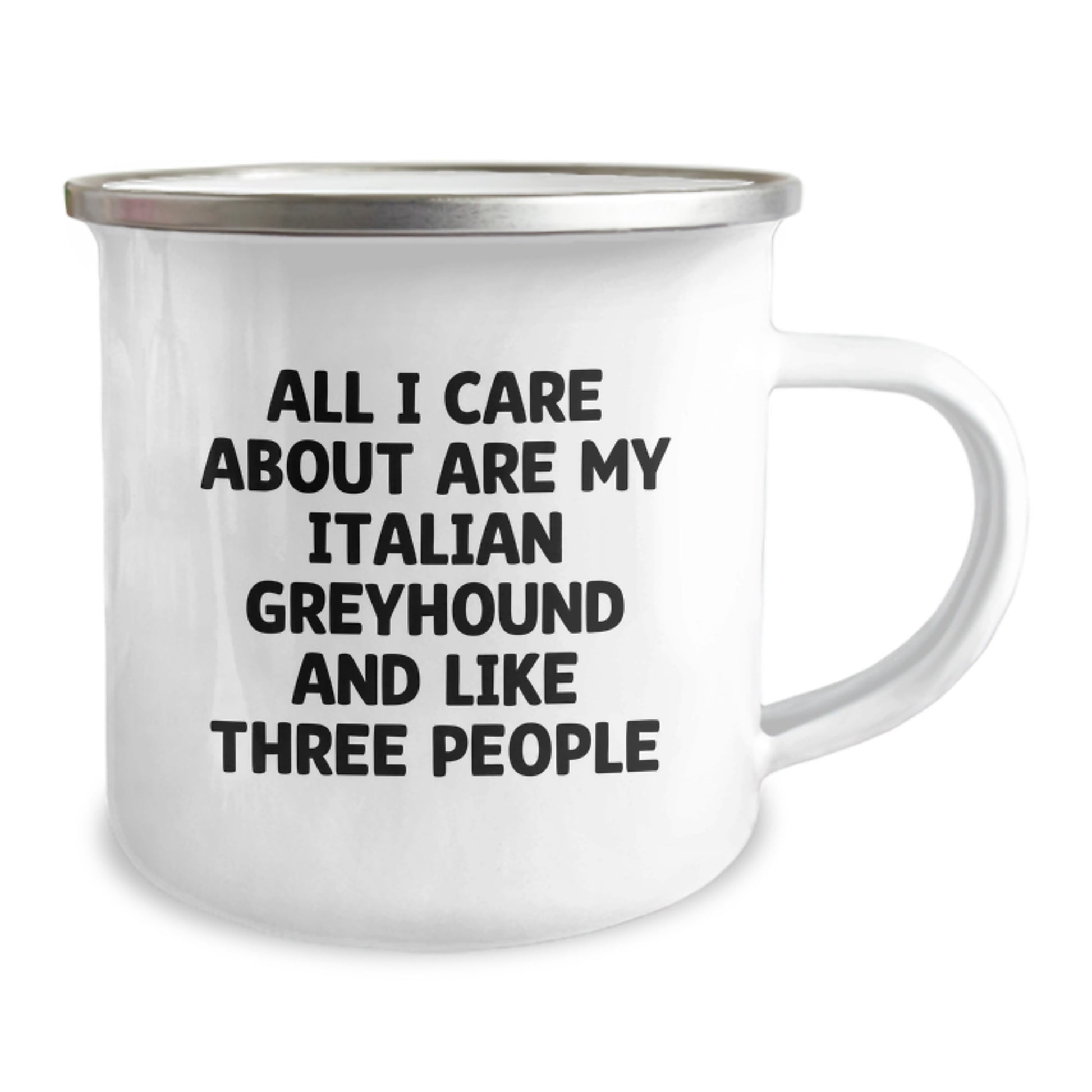 Funny Italian Greyhound Dog Lover Gifts from Friends to Family - All I Care About Are My Italian Greyhound And Like Three People Italian Greyhound Dog Camping Mug Birthday Unique Gifts - Image 2