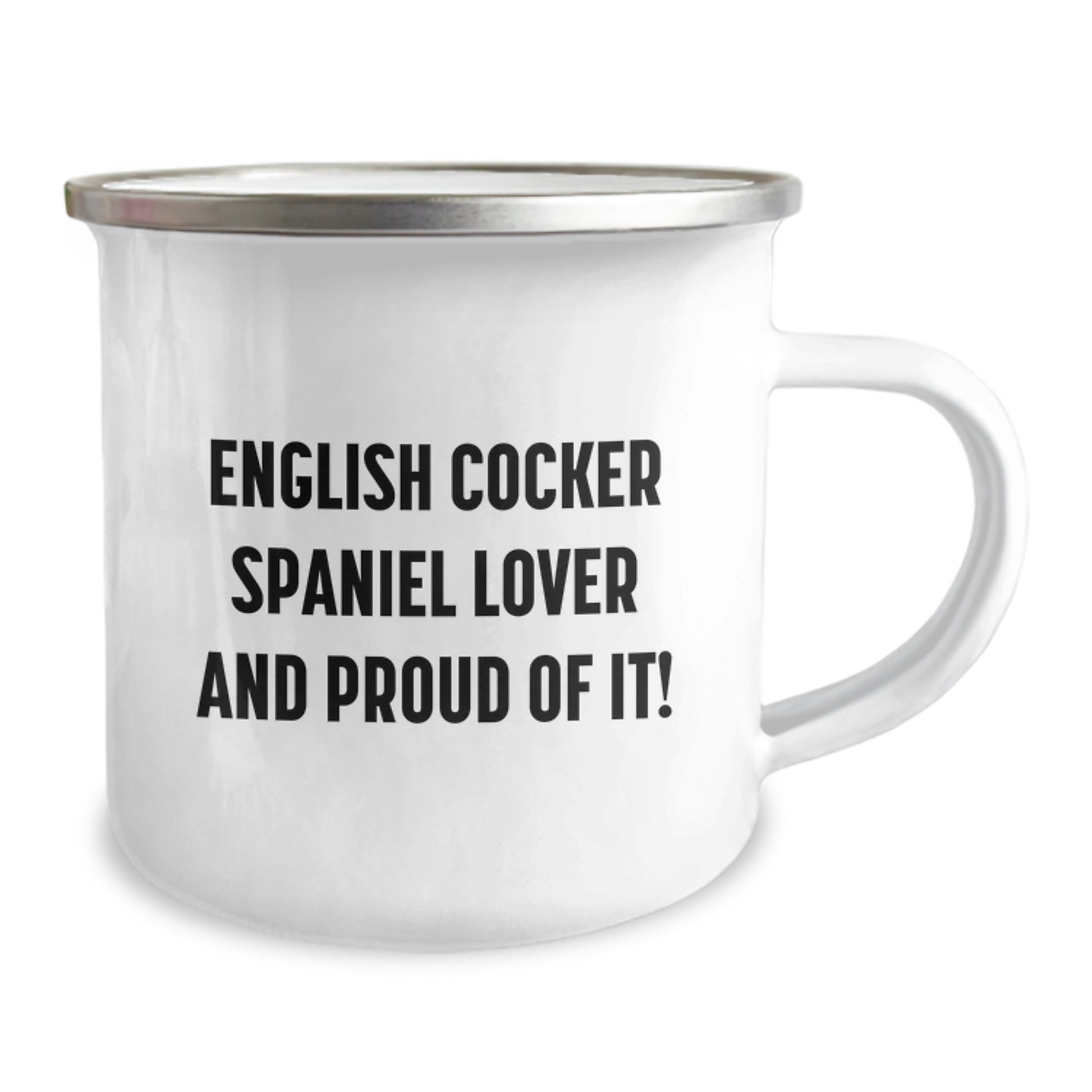 English Cocker Spaniel Dog Lover's Camping Mug, Funny Quote, Birthday Unique Gifts from Friends, Gifts for Men, Women, Family - 12 oz Stainless Steel with Enamel Finish - Image 2