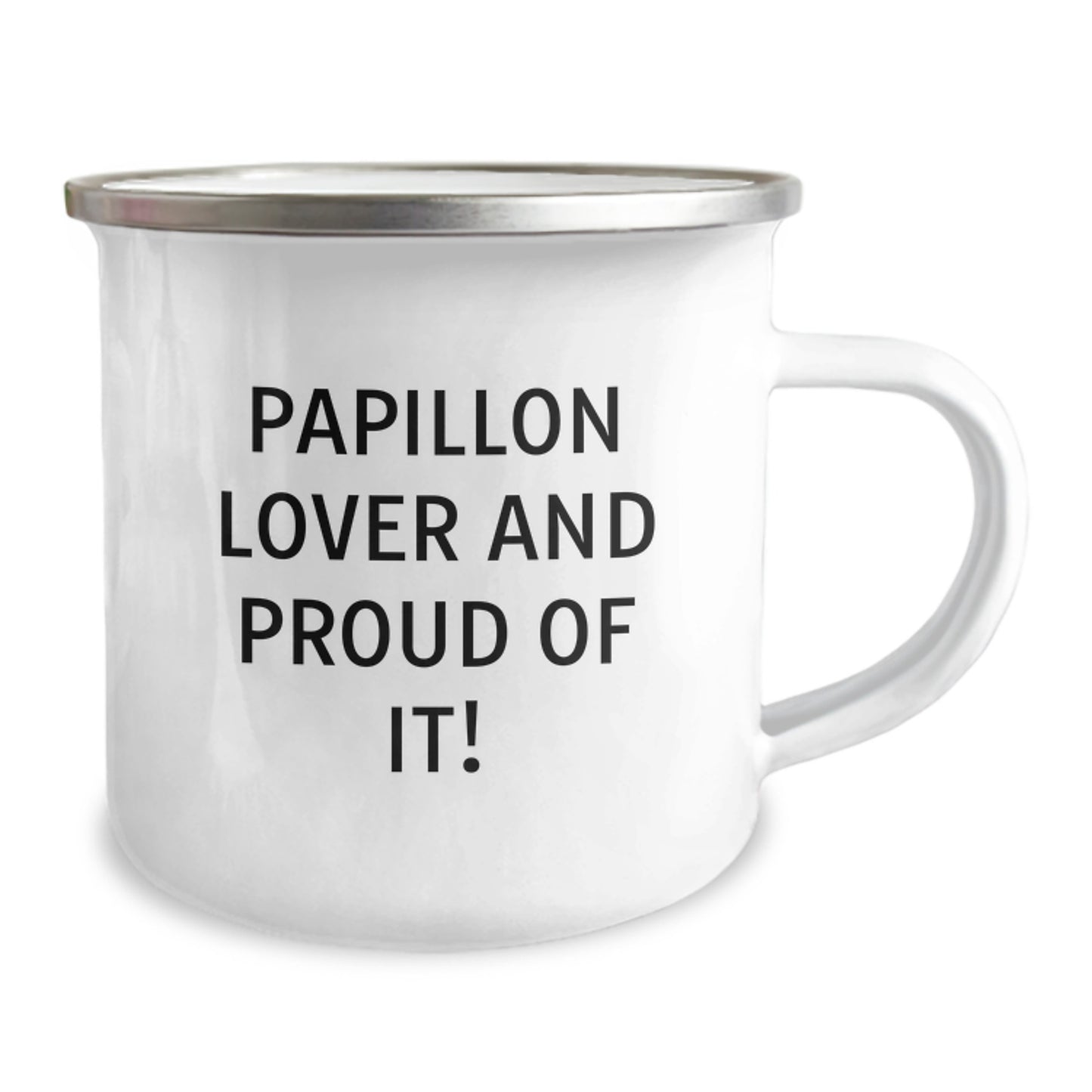 Papillon Dog Lovers Gift, Funny Quote, 12 oz Camping Mug, Birthday Unique Gifts from Friends, Gifts for Papillon Dog Enthusiasts - Image 2