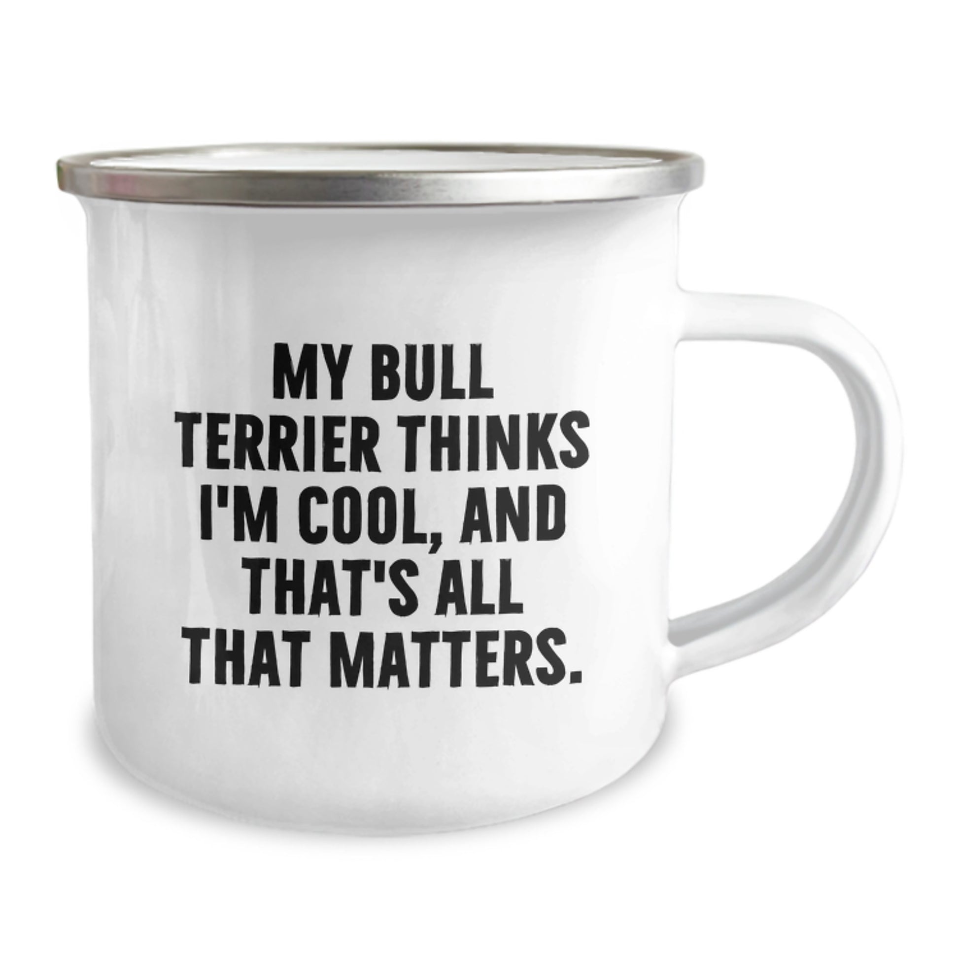Bull Terrier Dog Funny Gift, Camping Mug for Friends and Family, Valentine's Unique Gifts from Men, Women, or Coworkers - Image 2