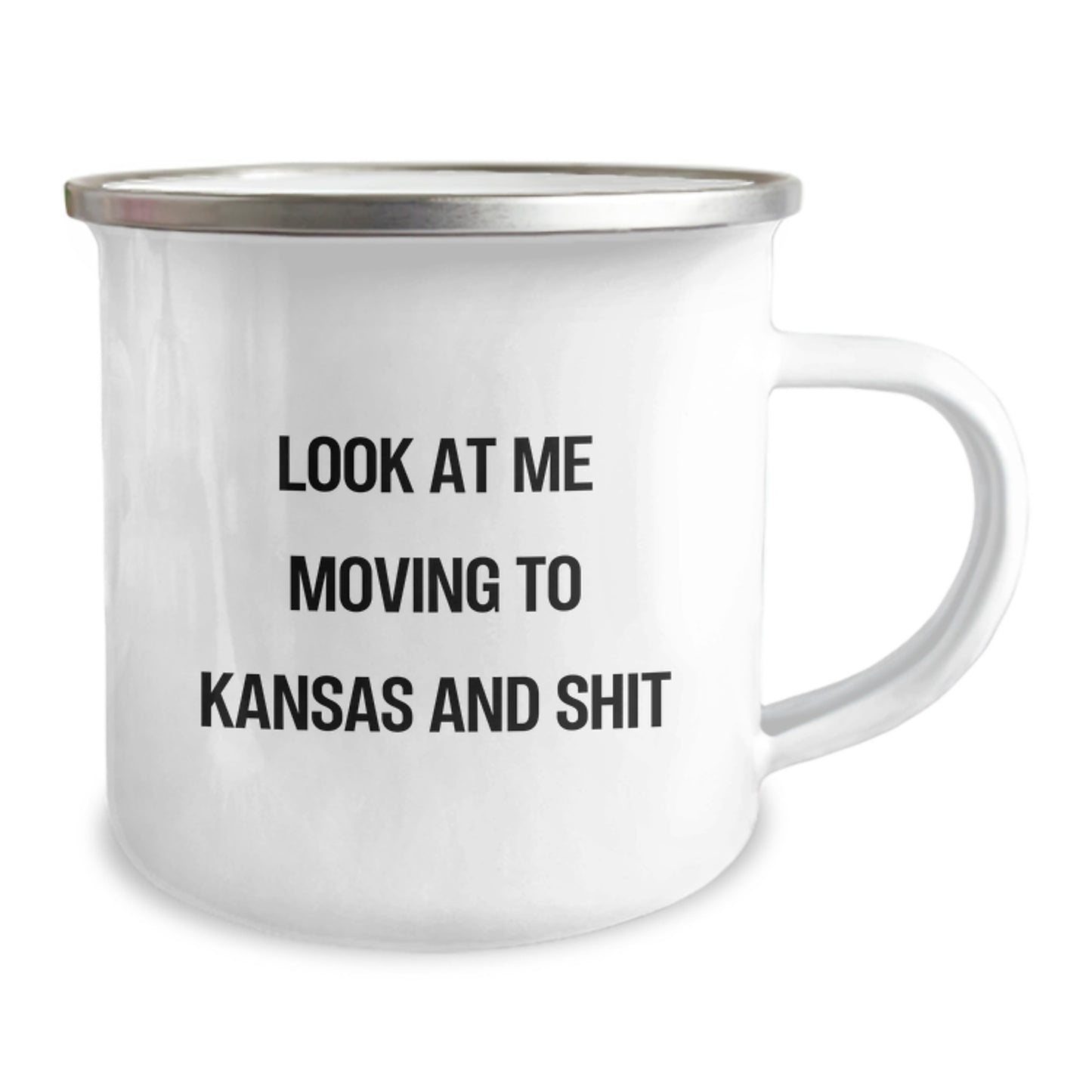 Funny Gifts from Friends for Kansas Lovers - Kansas Birthday Unique Gifts for Men or Women - Look At Me Moving To Kansas And Shit Camping Mug - Image 2