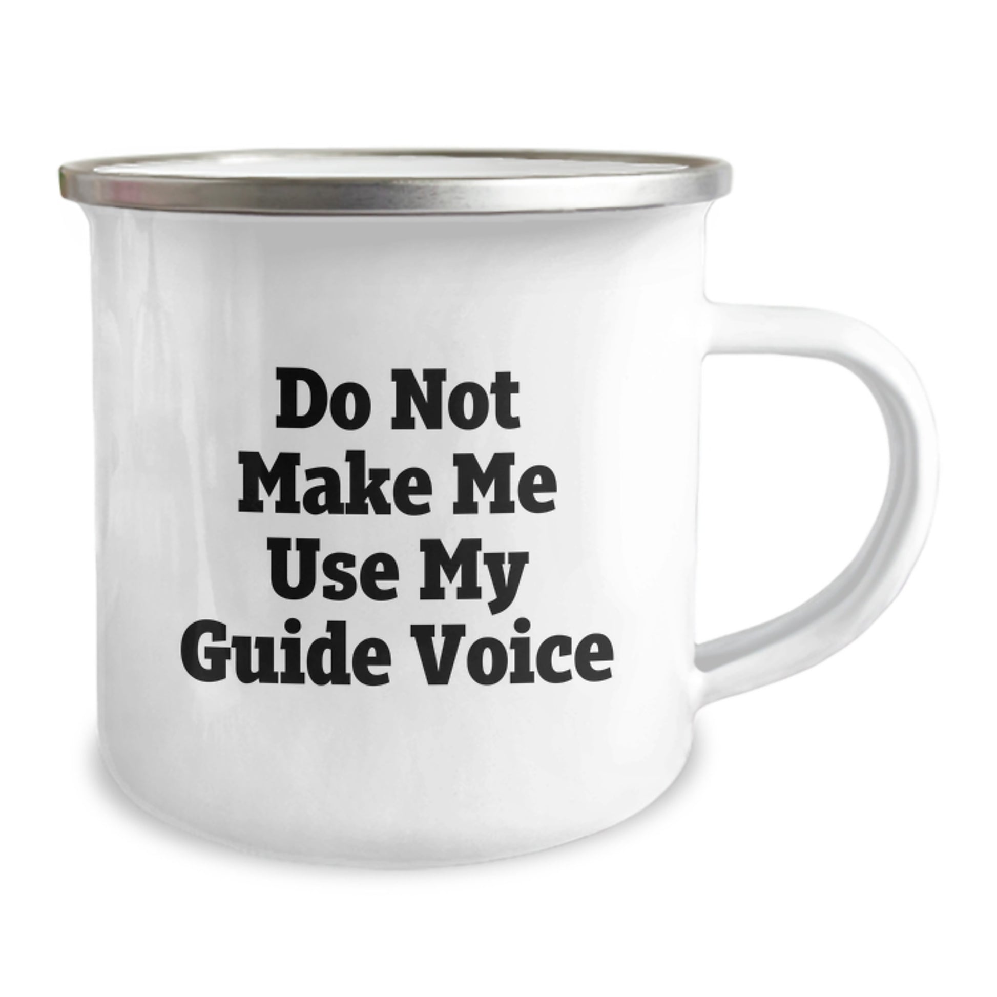 Funny Guide Gifts for Camping Enthusiasts, Unique Mother's Day Unique Gifts from Men to Women, Camping Mug with Permanent Printing - 'Do Not Make Me Use My Guide Voice' - Image 2