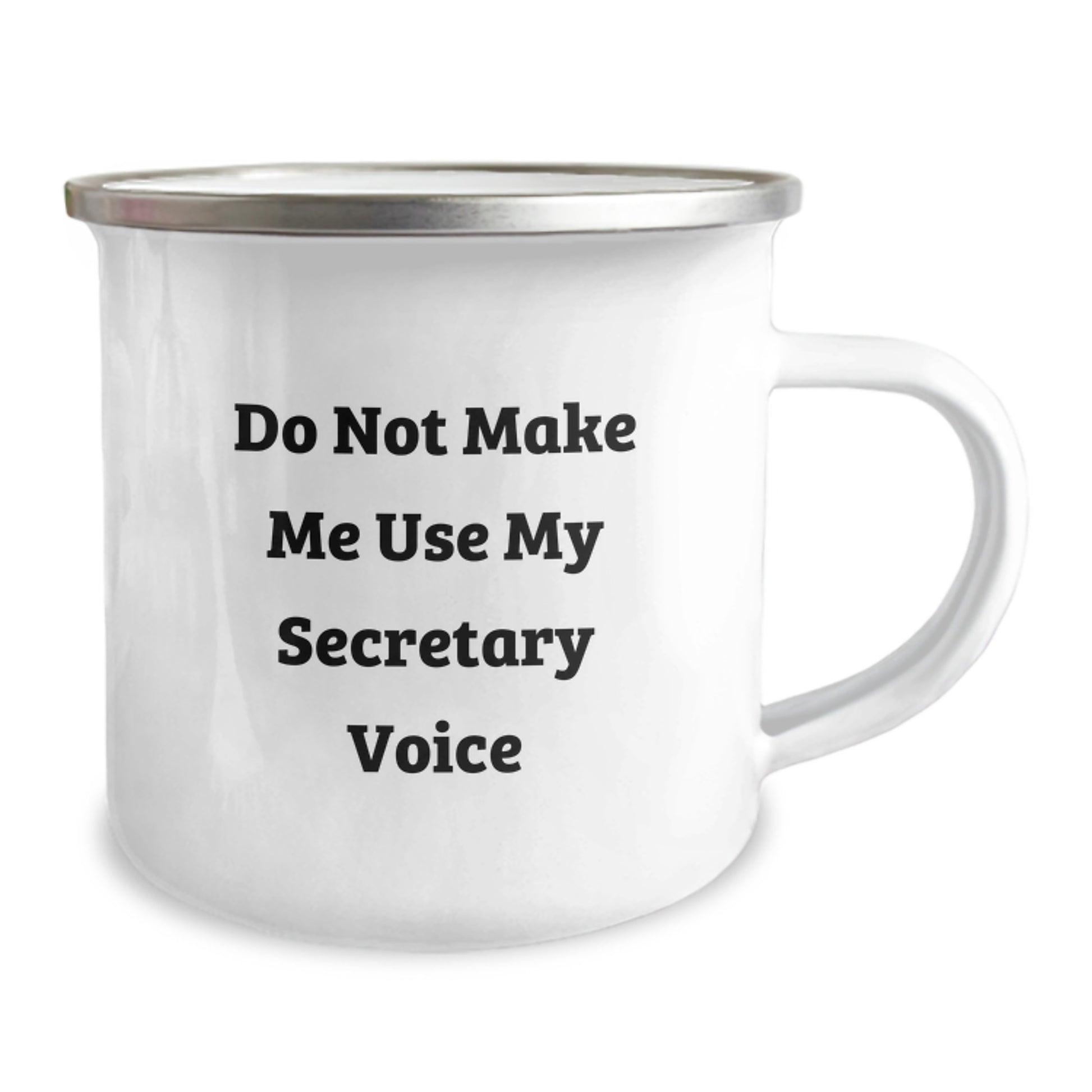 Funny Gifts from Men to Secretary - Don't Make Me Use My Secretary Voice Camping Mug for Mom's Unique Gifts - Image 2