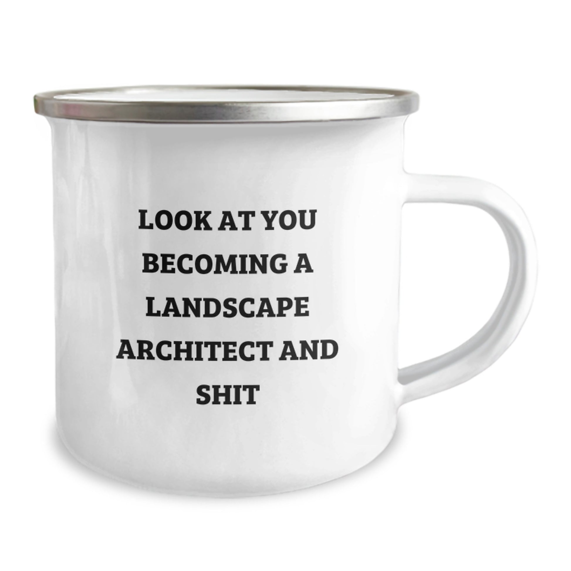 Gifts from Friends to Landscape Architect Men - Funny 'Look At You Becoming A Landscape Architect And Shit' Camping Mug for Graduation Unique Gifts - Image 2