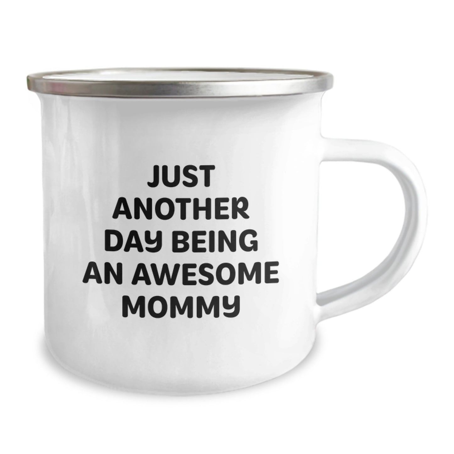 Funny Mommy Gifts from Family - Just Another Day Being An Awesome Mommy Camping Mug - Mother's Day Unique Present - Image 2