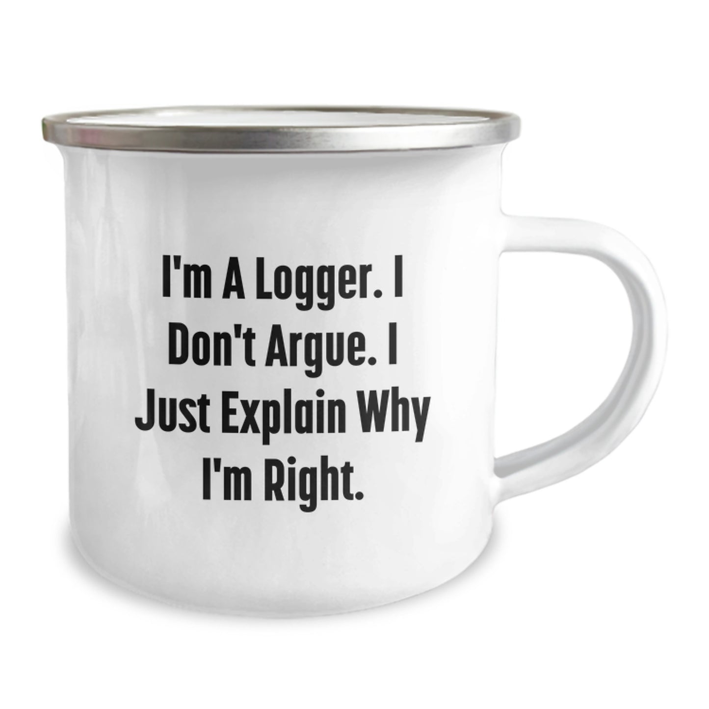 Funny Logger Camping Mug, Gifts from Friends for Logger, Unique Graduation Unique Gifts for Him - Image 2