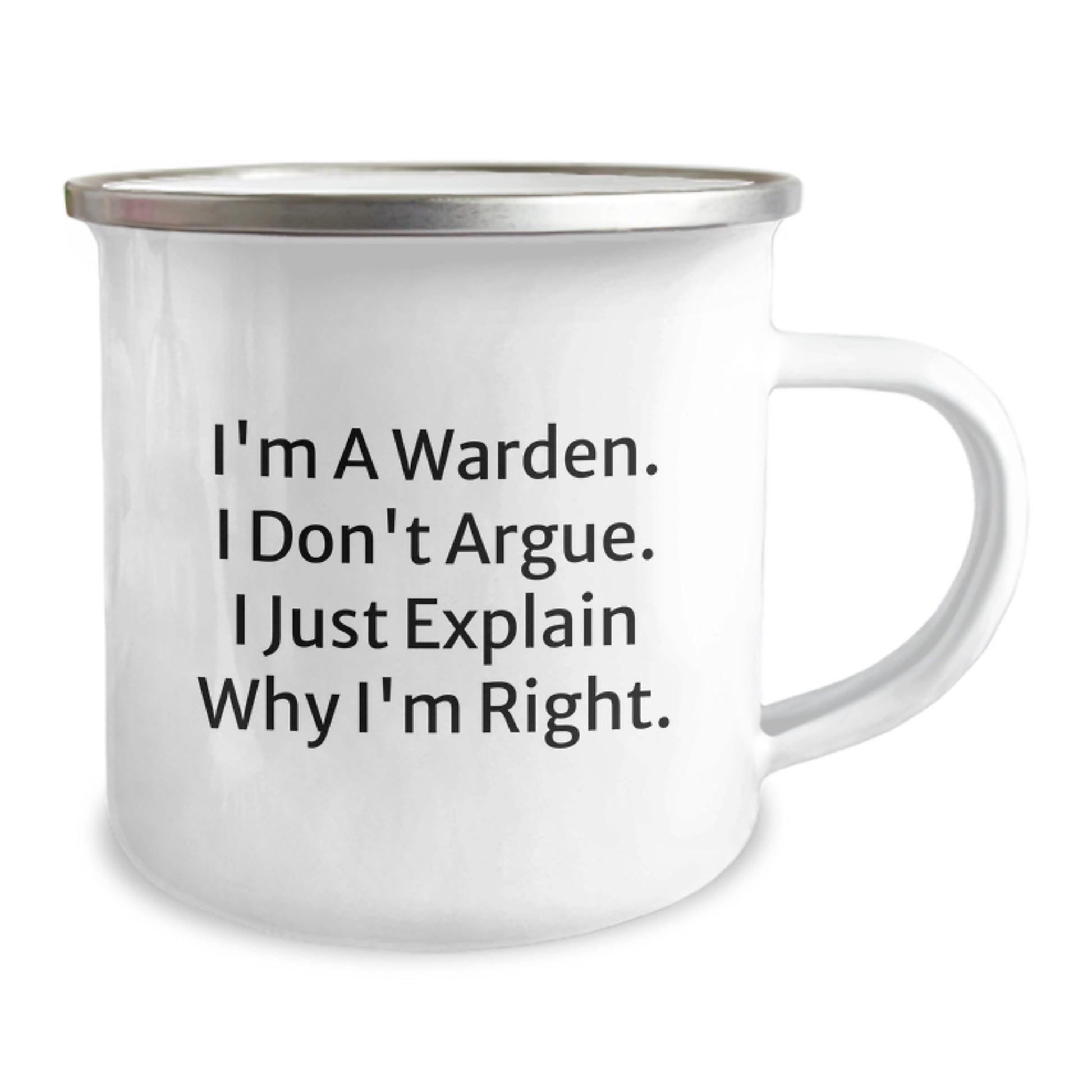 Funny Warden Gifts for Women Camping Mug I'm A Warden I Don't Argue Gifts from Women to Warden on Mother's Day - Image 2