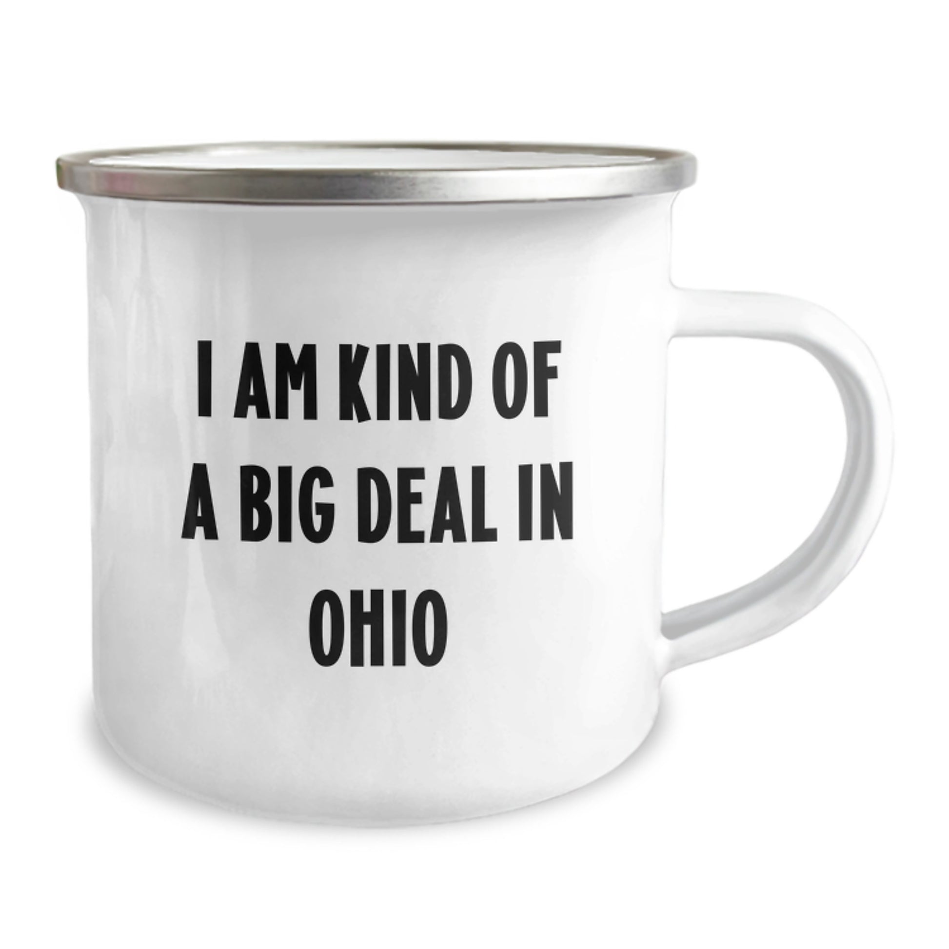 Funny Ohio Camping Mug Gifts From Men Friends To Women Family On Mother's Day I Am Kind Of A Prime Selection In Ohio - Image 2