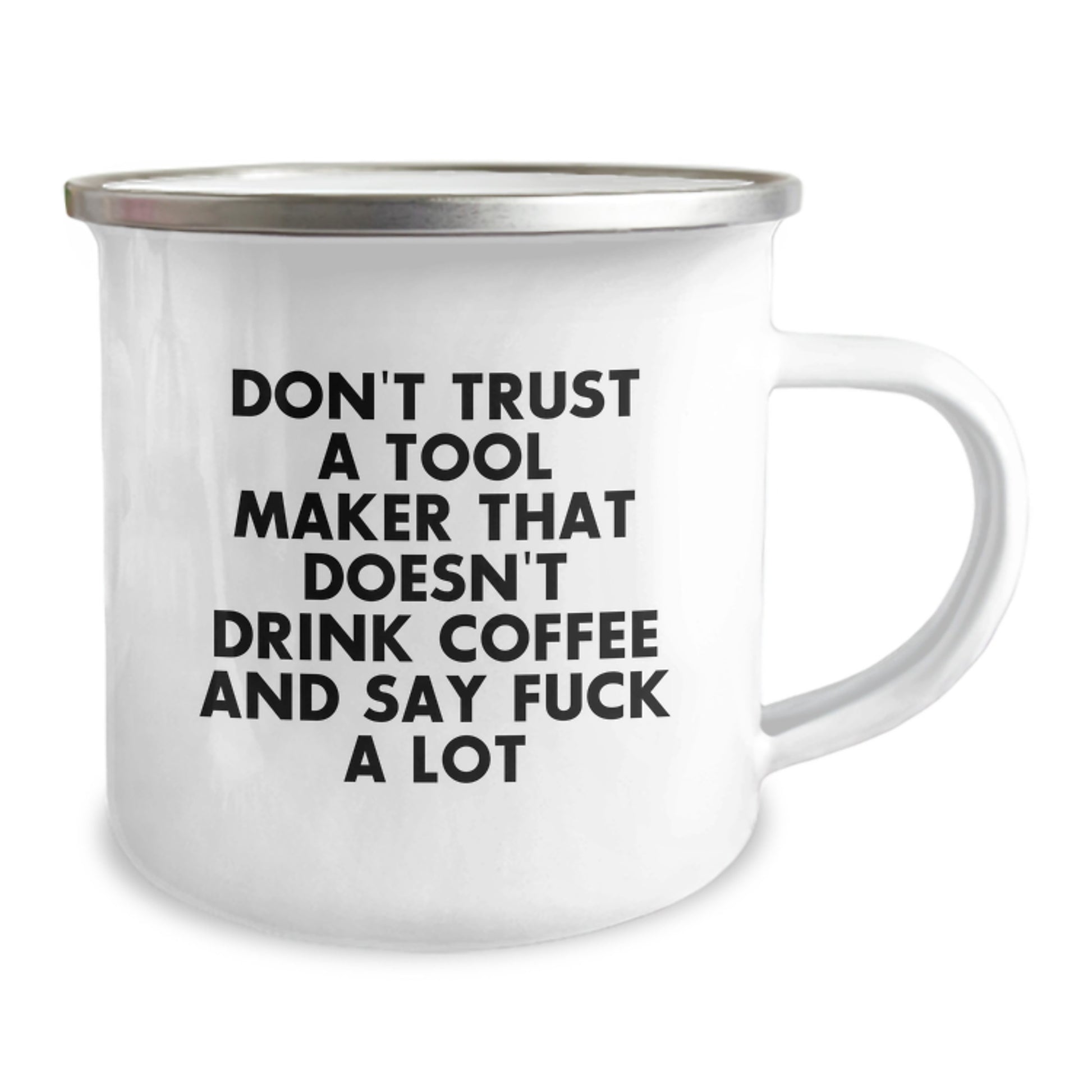 Funny Tool Maker Camping Mug Gifts from Men to Tool Maker Friends on Mother's Day - Image 2