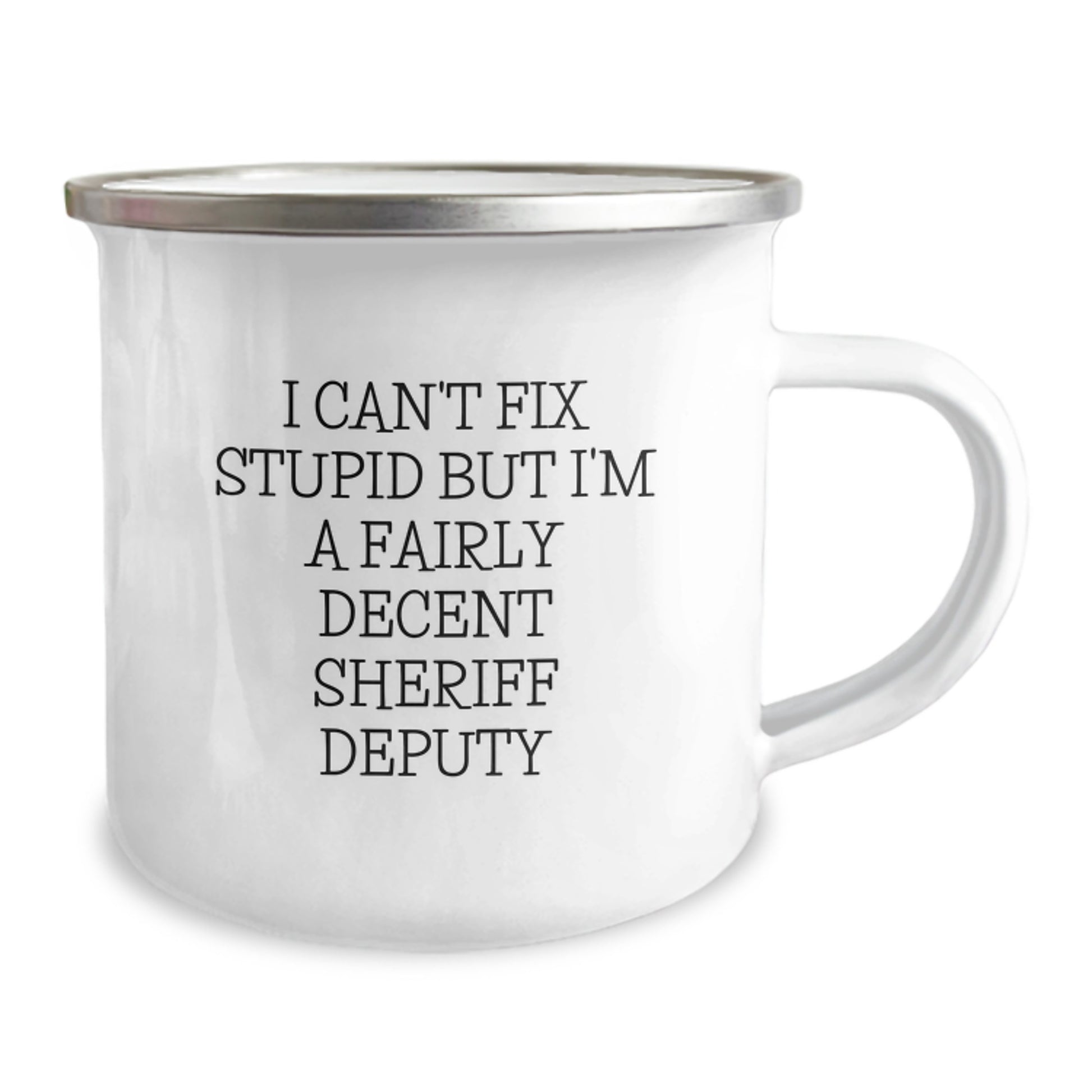 Sheriff Deputy Camping Mug Funny Quote Gifts from Friends to Men Sheriff Deputy Graduation Unique Items - Image 2
