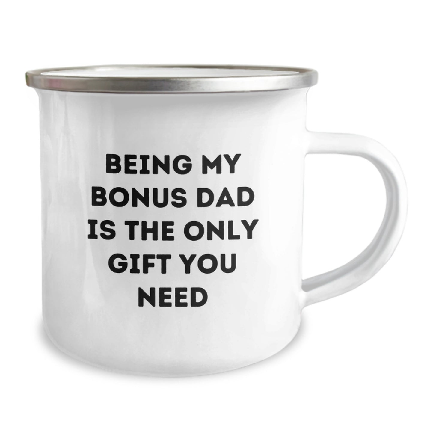 Funny Bonus Dad Gifts from Family - Being My Bonus Dad Is The Only Gift You Need - Camping Mug for Graduation - Image 2