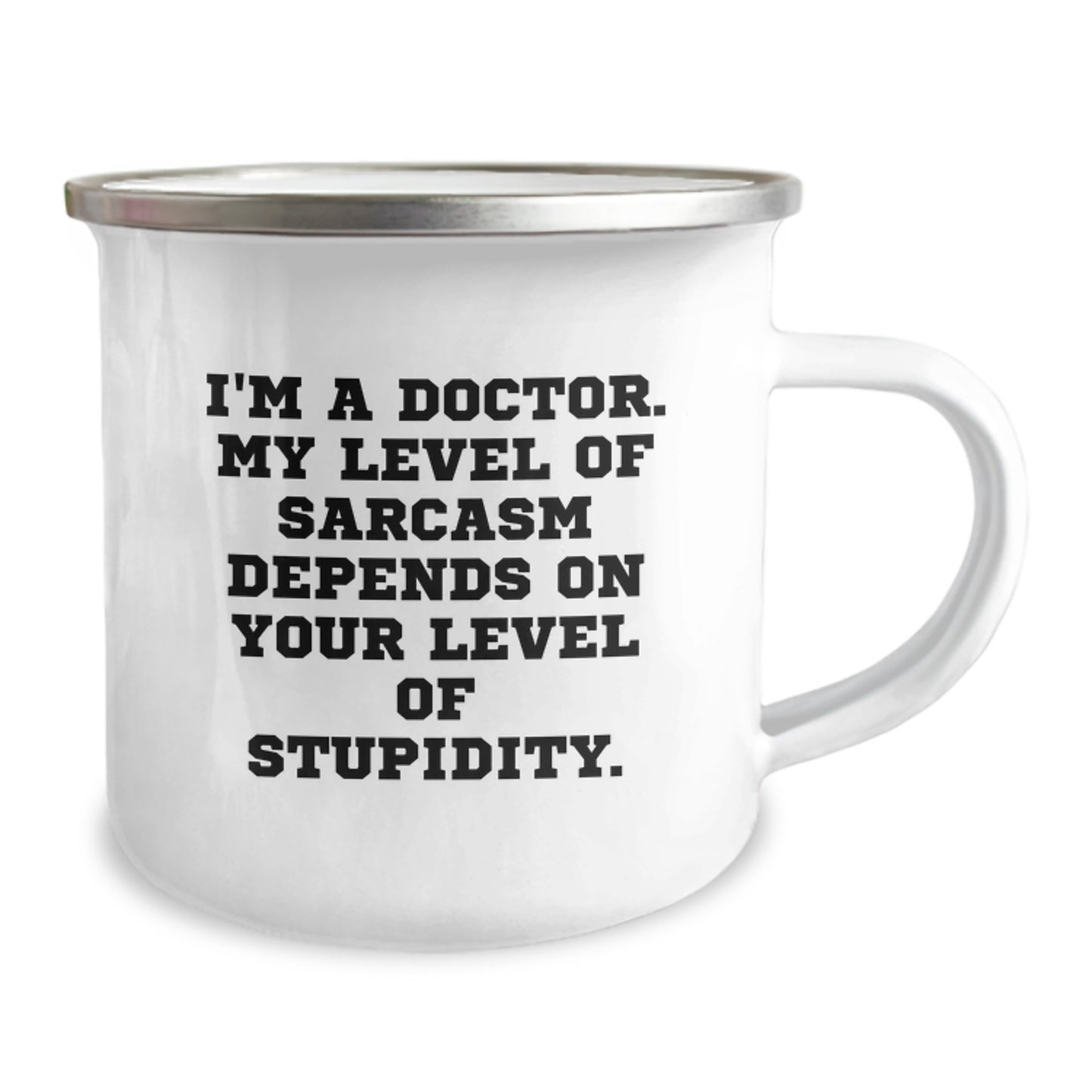 Funny Gifts from Doctor Friends for Doctor Graduates, Sarcasm Lovers, Camping Mug - Image 2